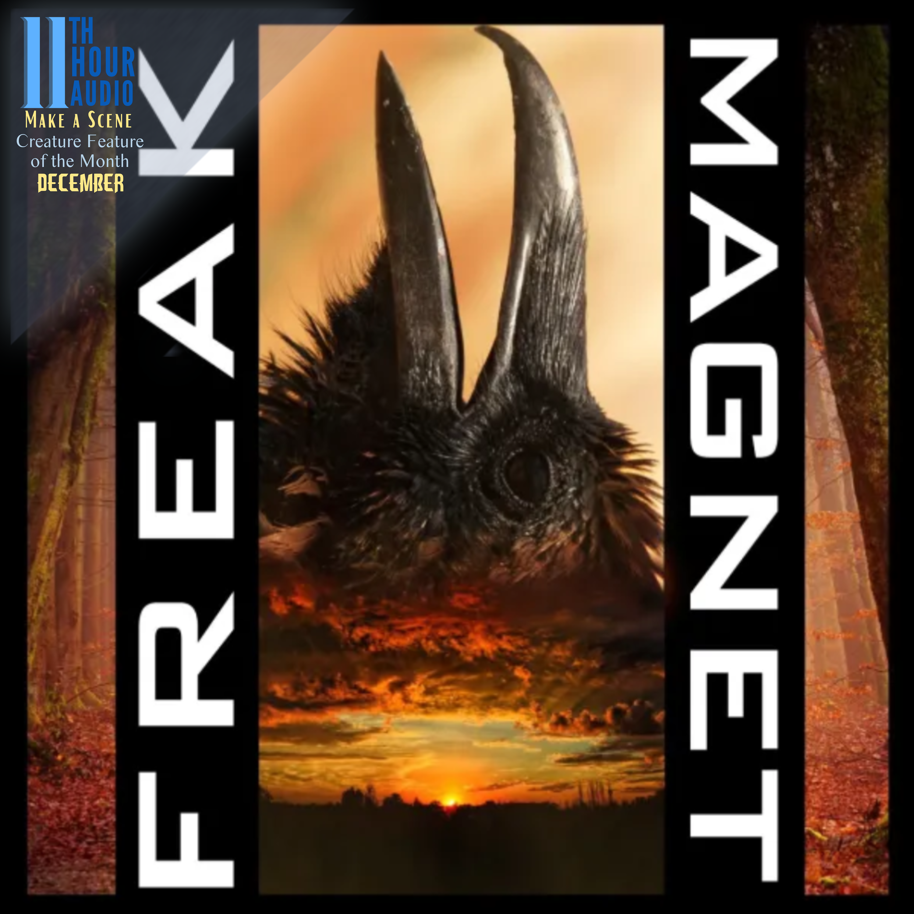 Creature Feature of the Month - December - Freak Magnet