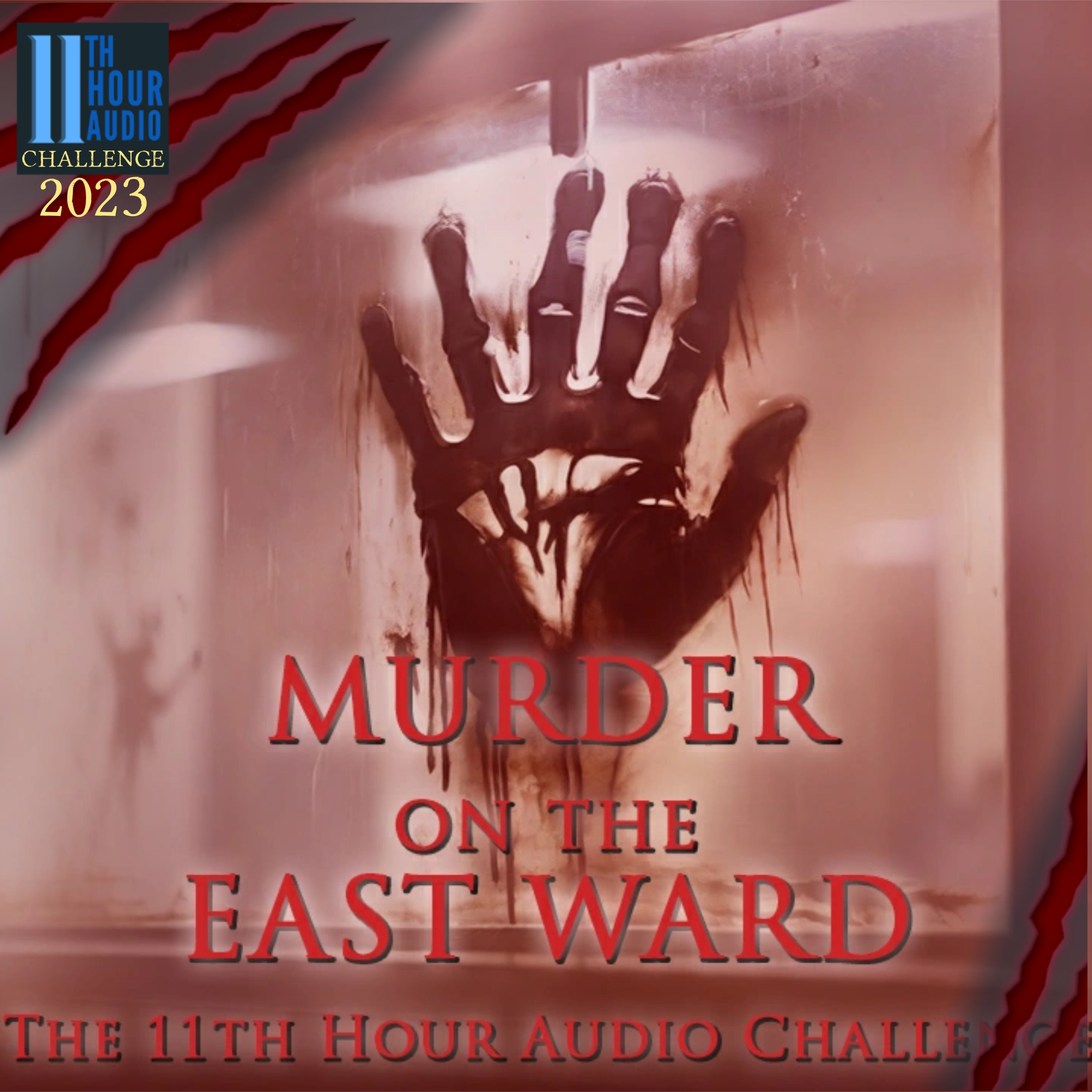 11Th Hour Audio Challenge Episodes 70 Murder On The East Ward