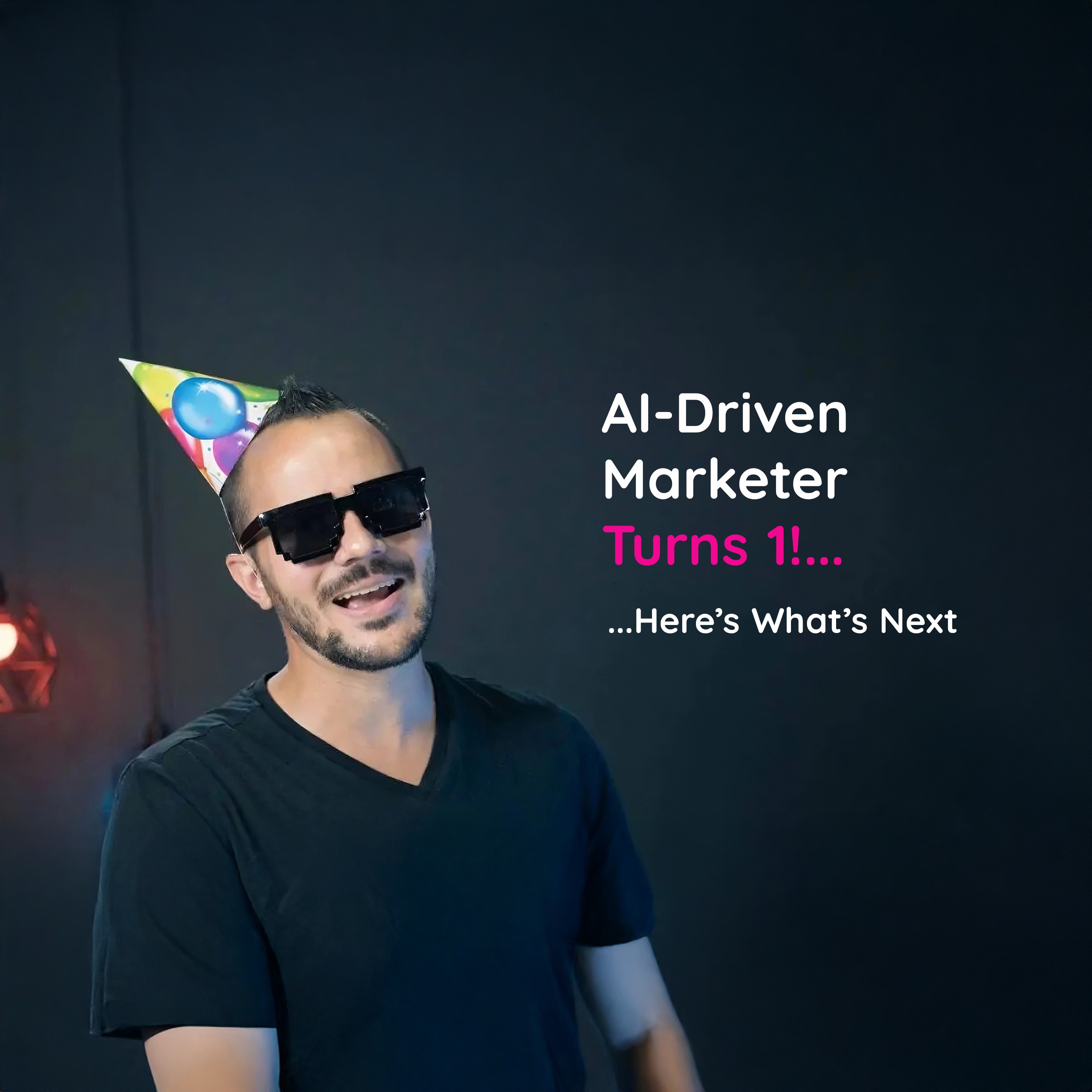 1 Year of AI-Driven Marketer: What I Learned, What's Next, and Why It Matters