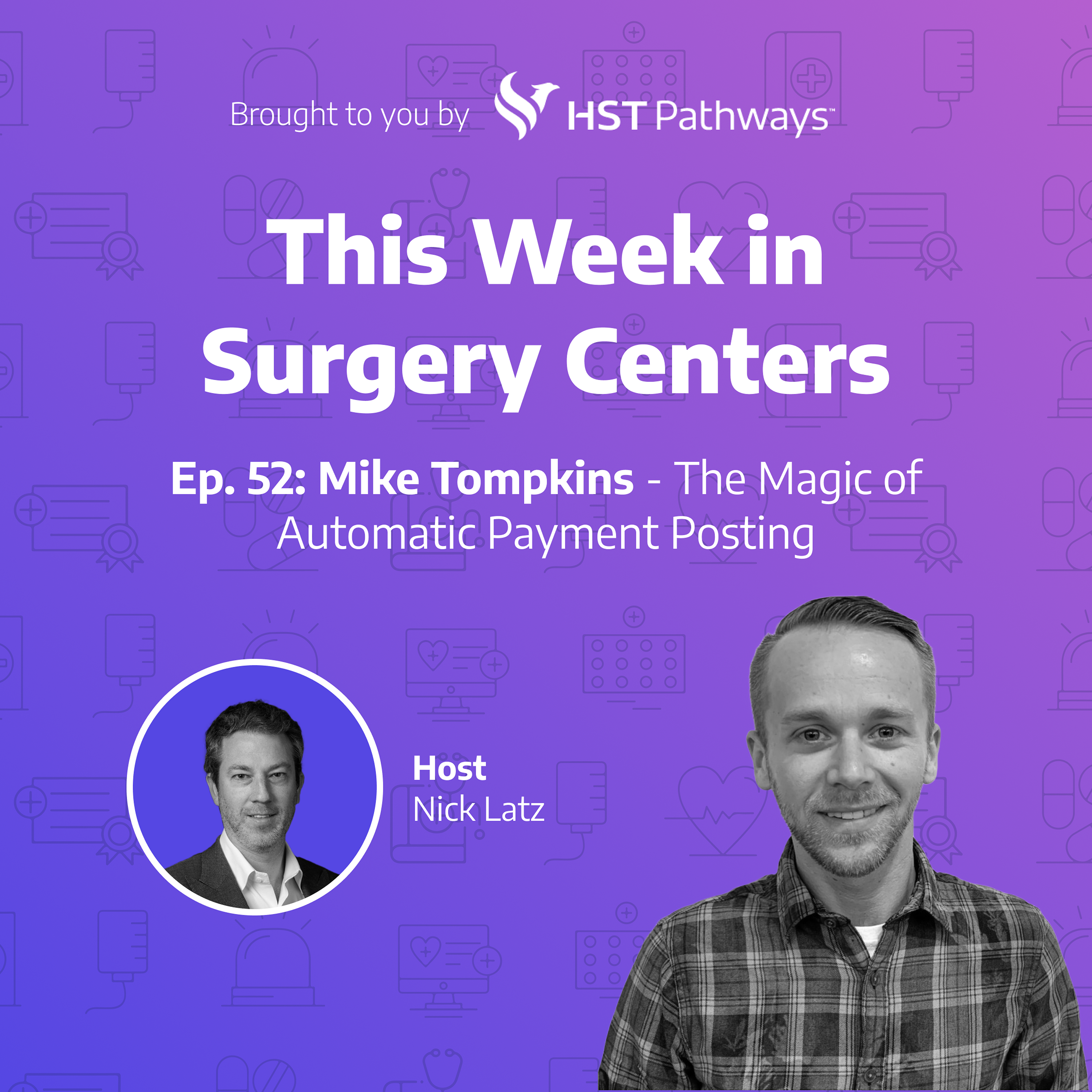 Mike Tompkins – The Magic of Automatic Payment Posting