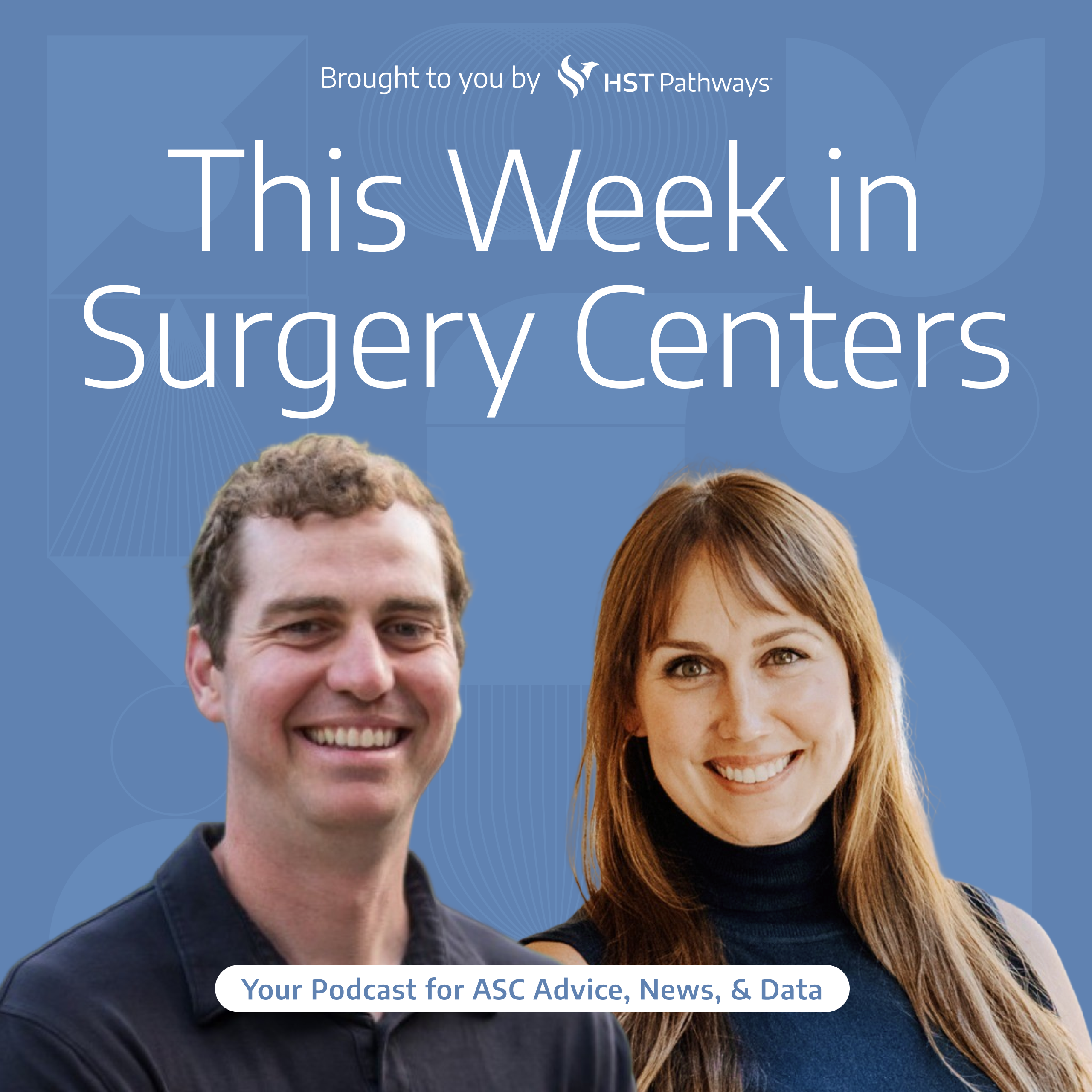 This Week in Surgery Centers