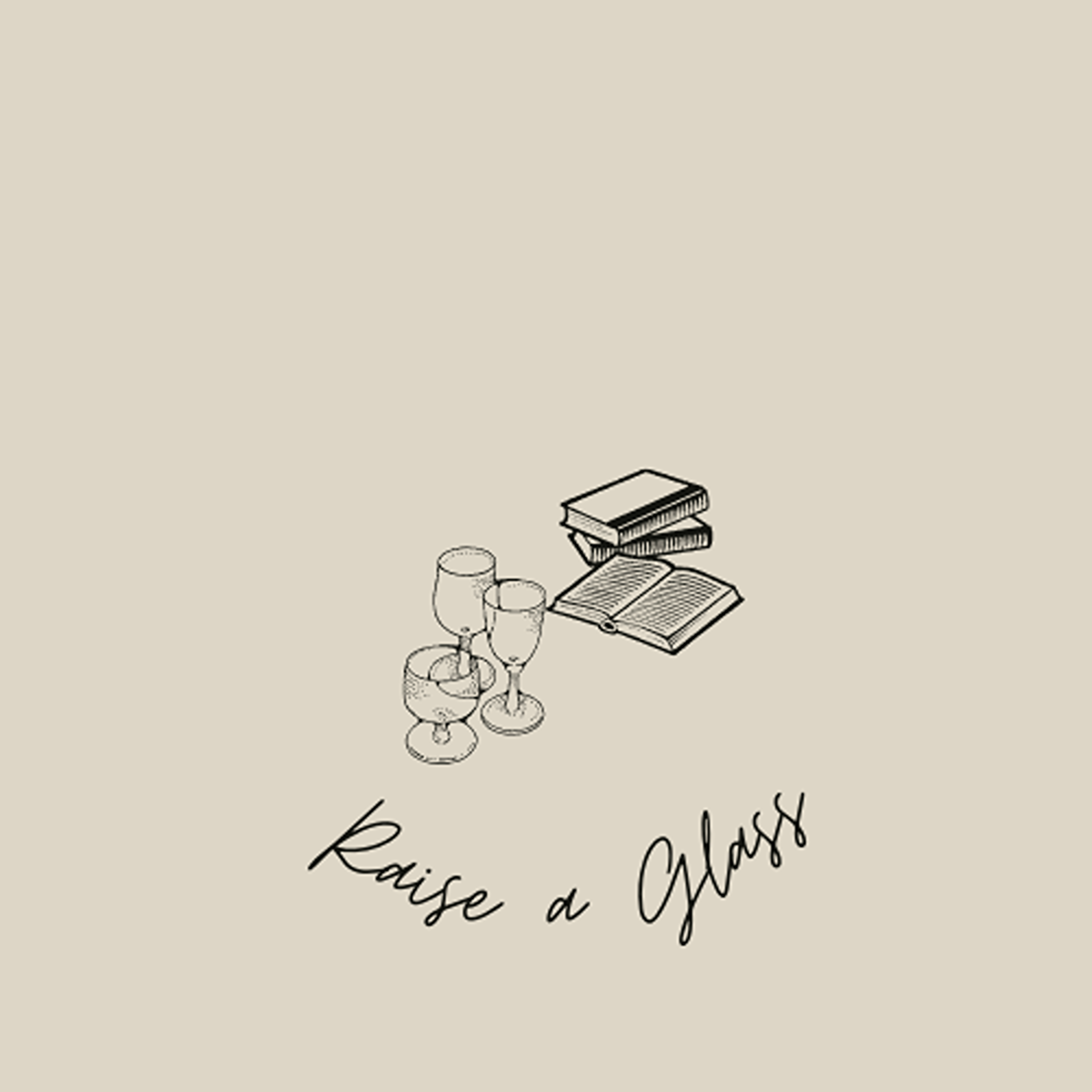 Raise a Glass