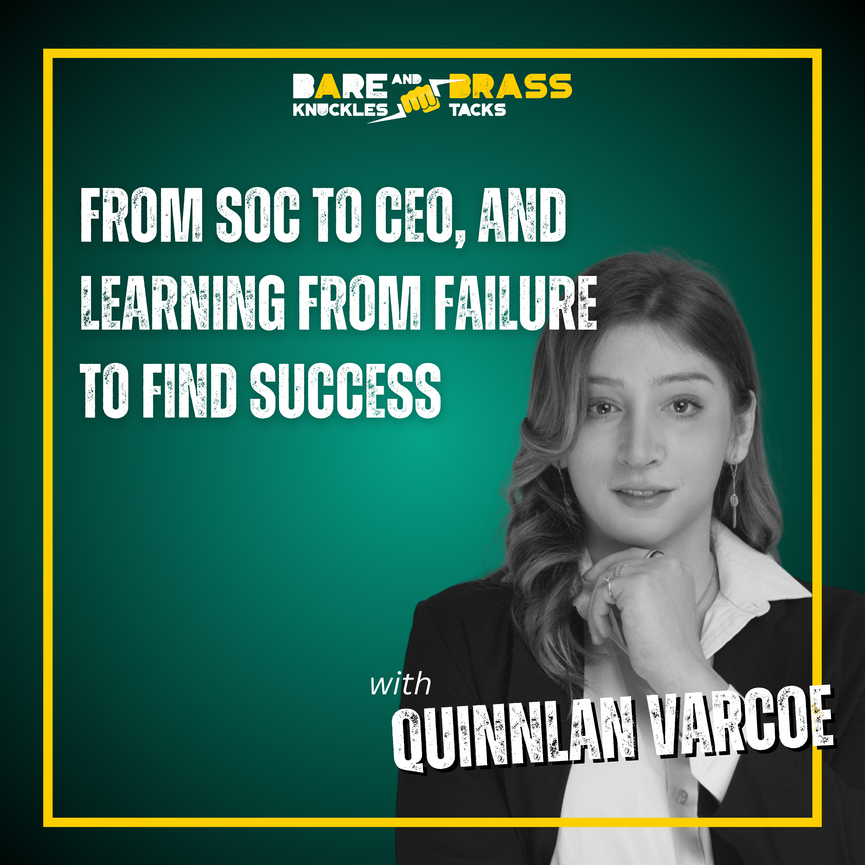From SOC to CEO, and Learning from Failure to Find Success