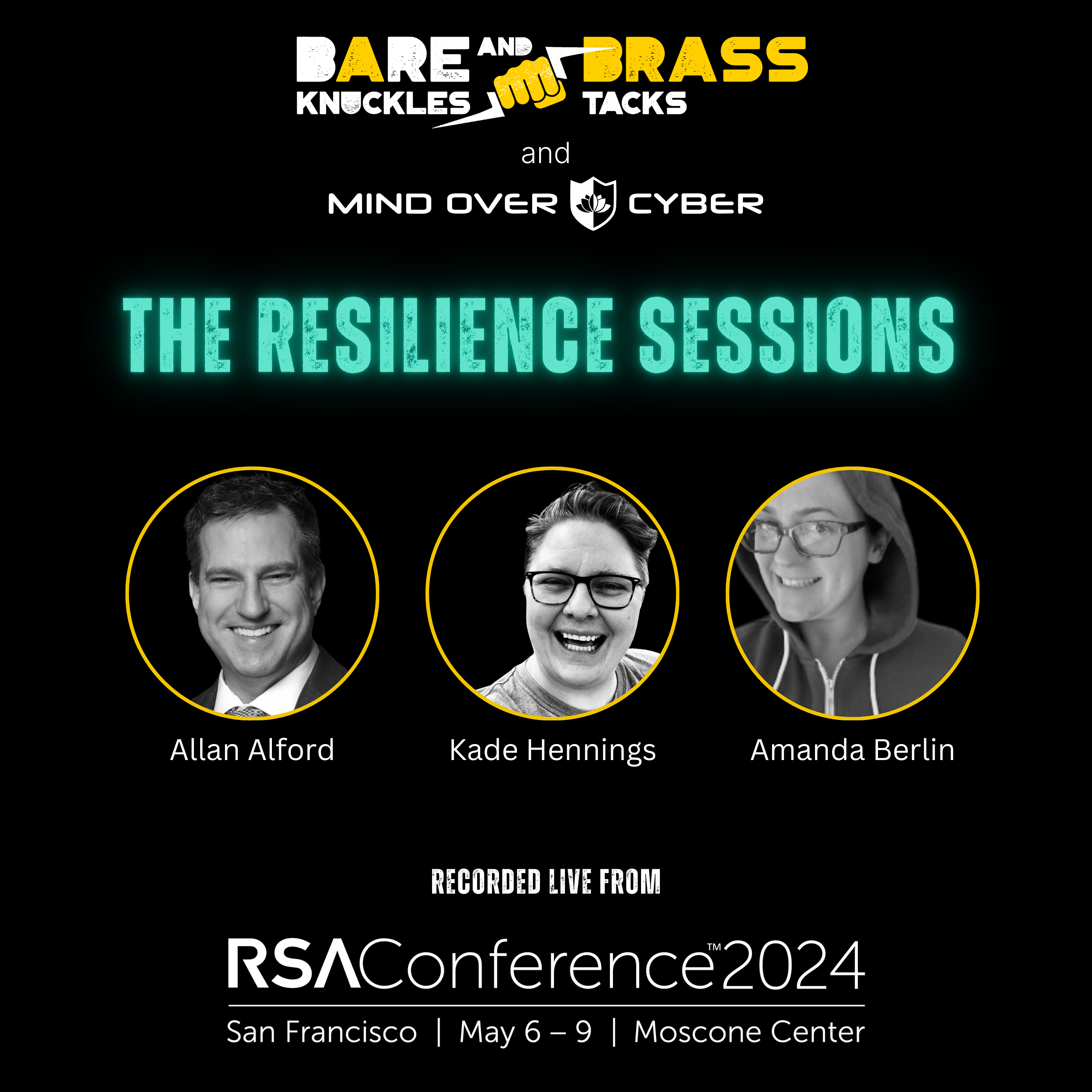 SPECIAL - The Resilience Sessions: Recorded Live at RSAC 2024