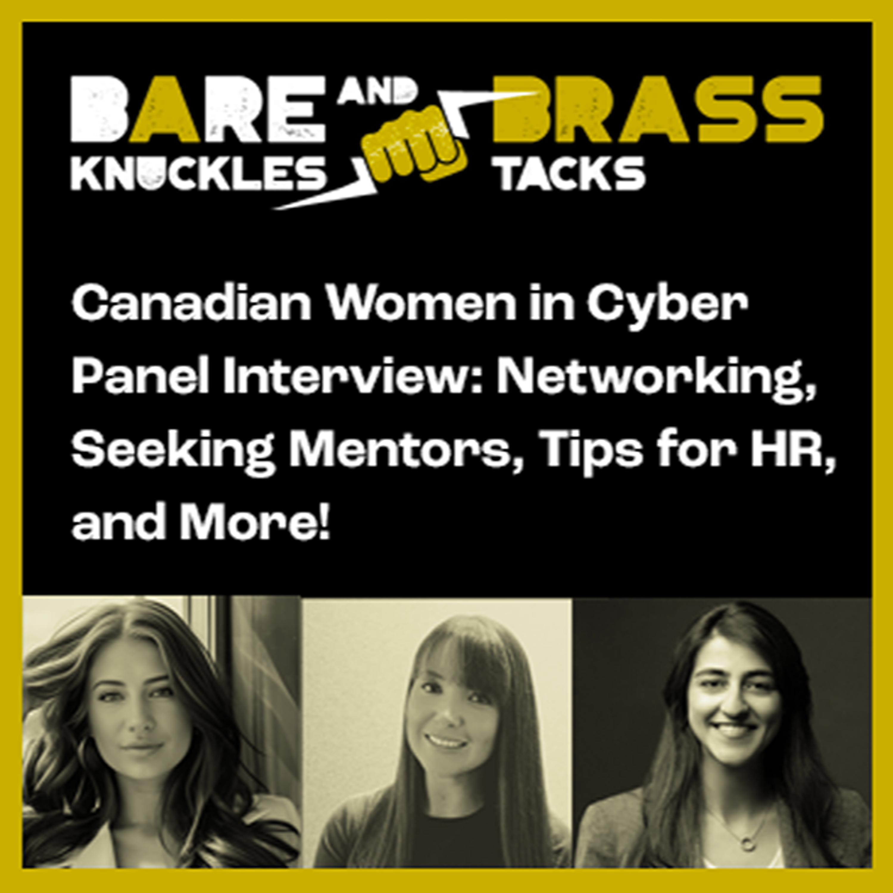 SPECIAL: Women in Cyber Panel Interview! 