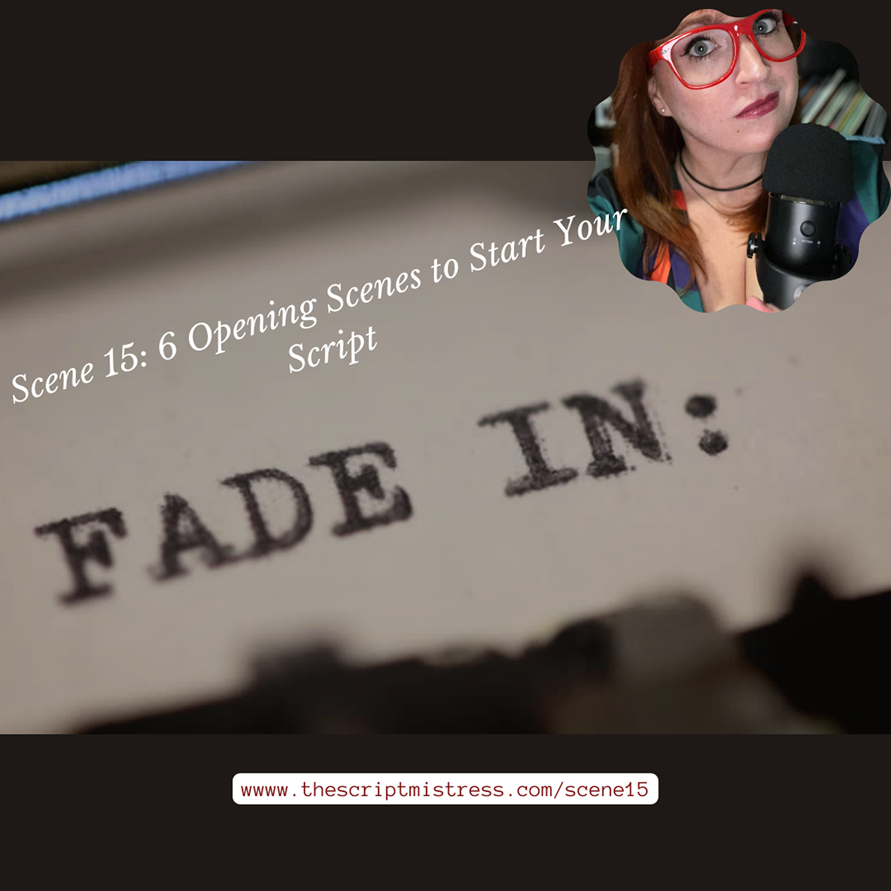 The Script Mistress Podcast