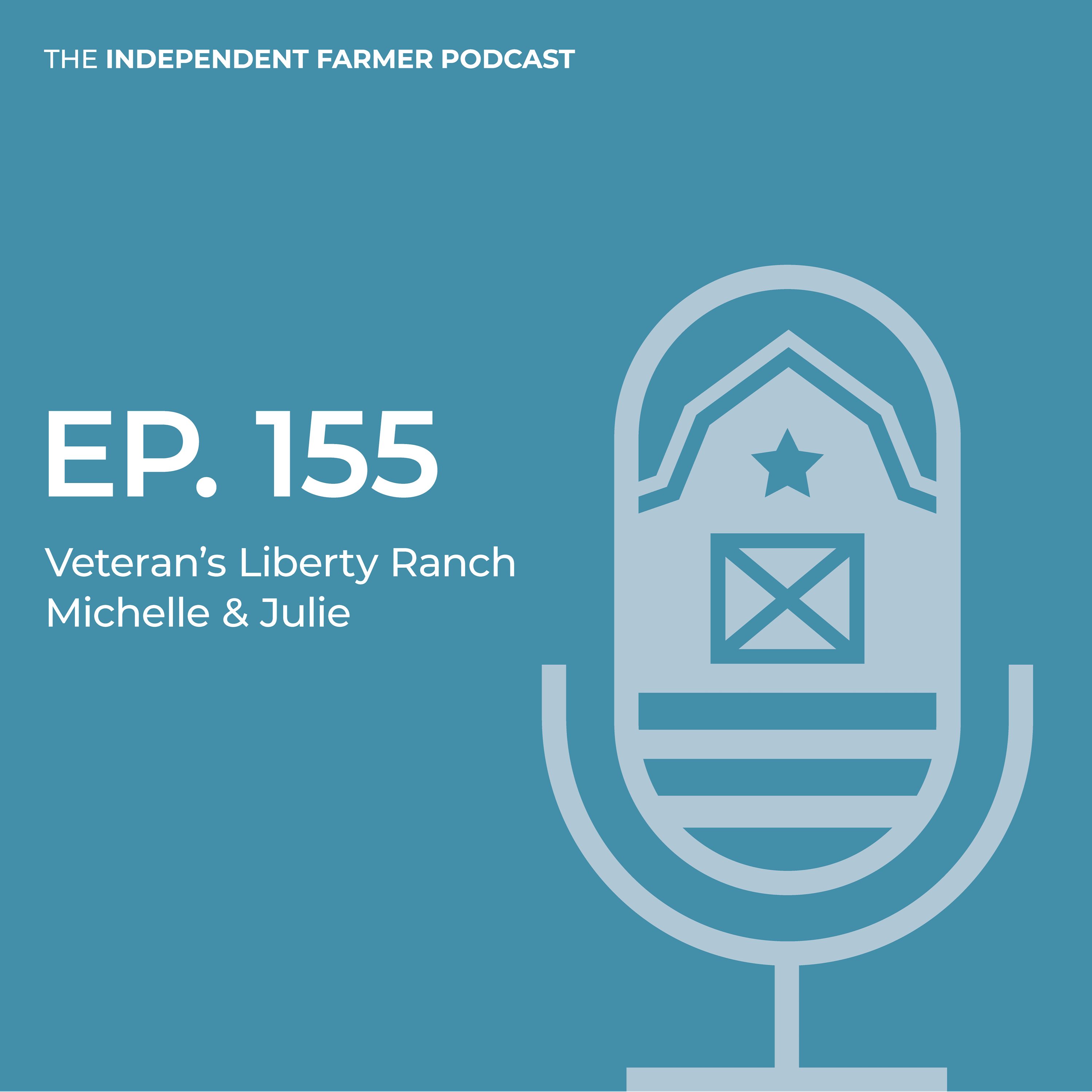 The Independent Farmer Podcast