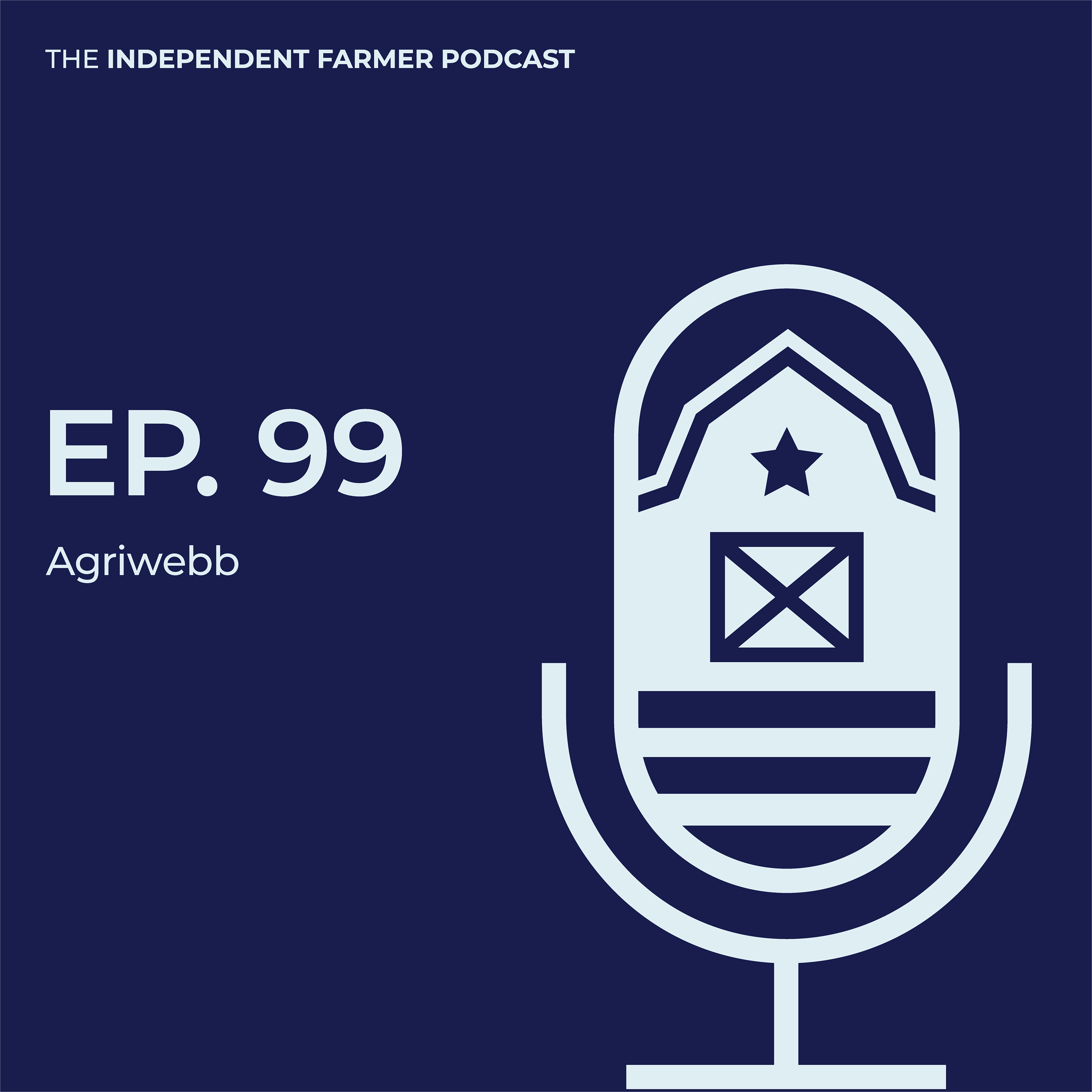 The Independent Farmer Podcast