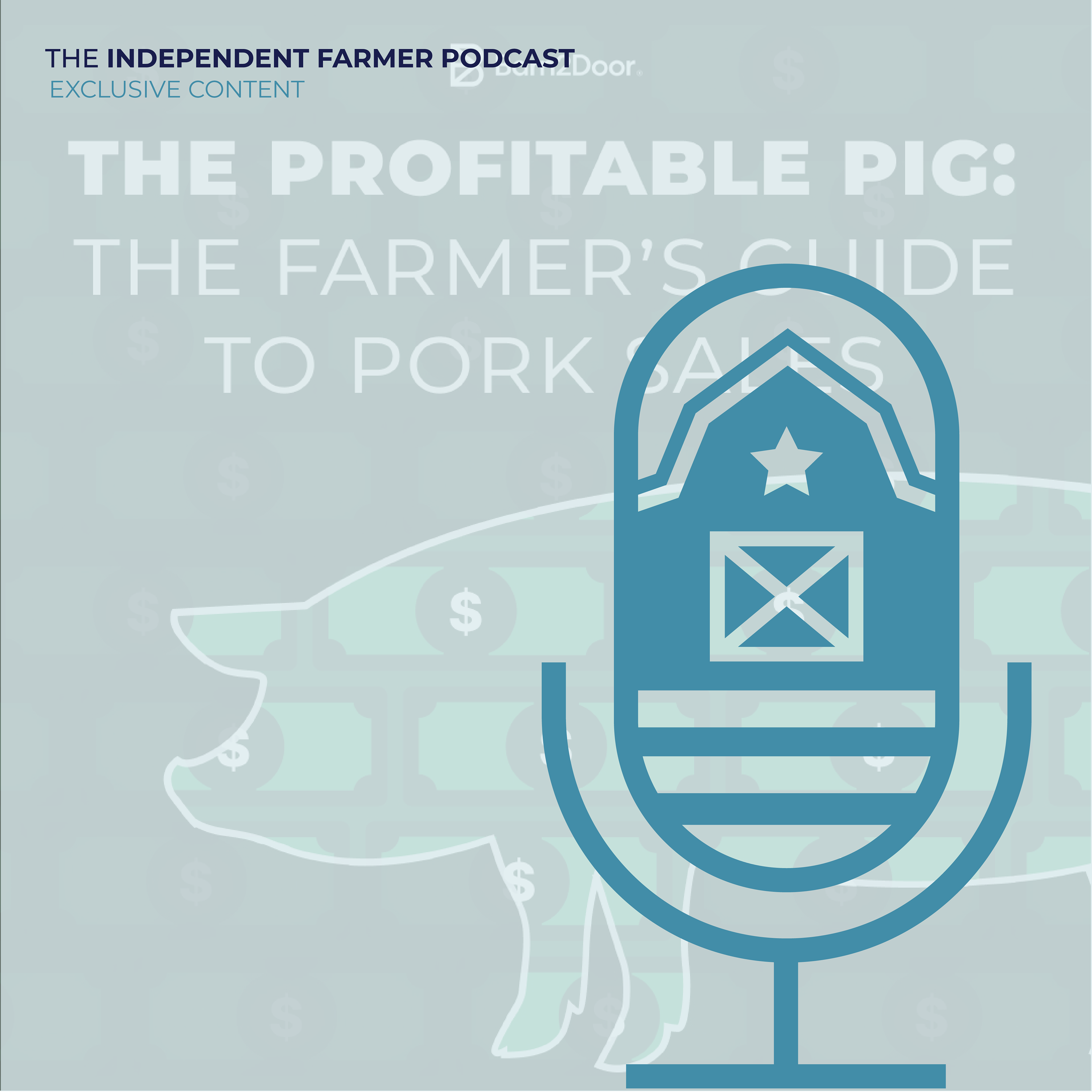 Exclusive Content: The Farmer's Guide to Profitable Pork Sales