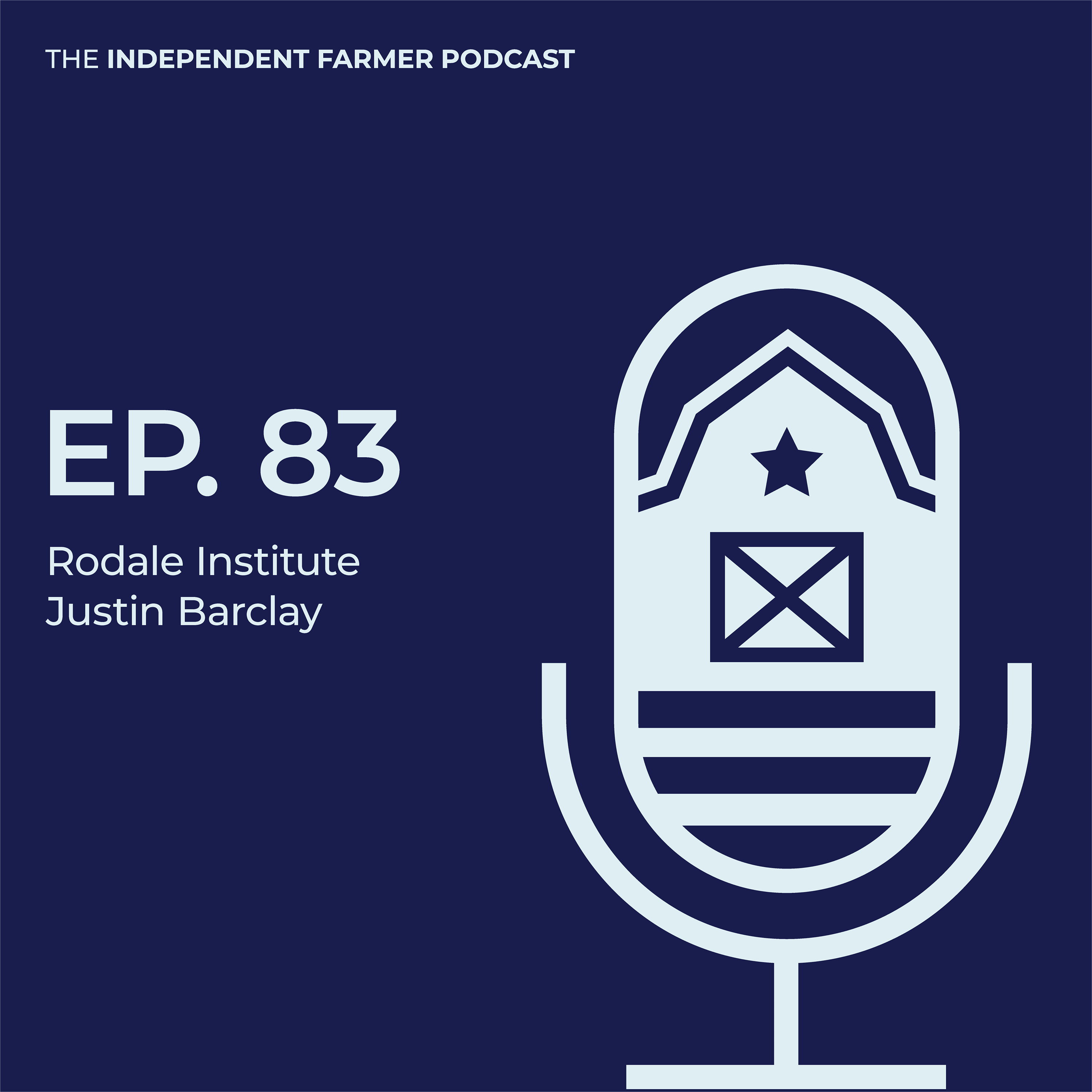 The Independent Farmer Podcast