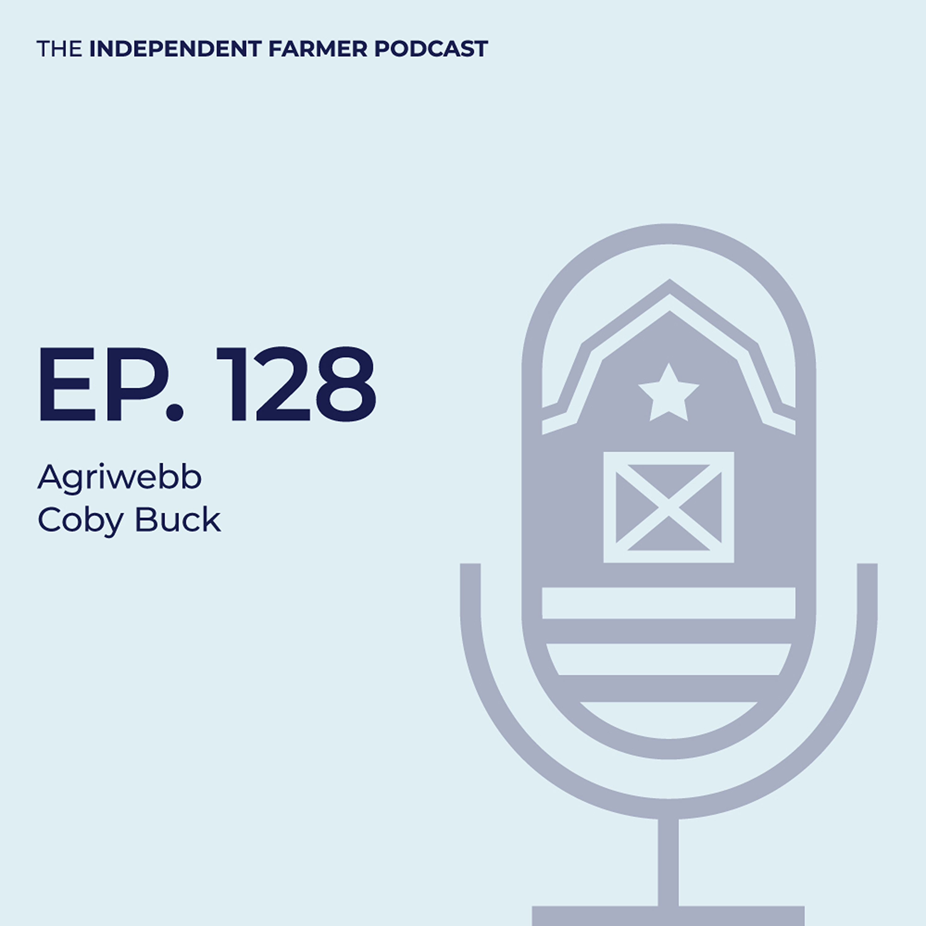 The Independent Farmer Podcast
