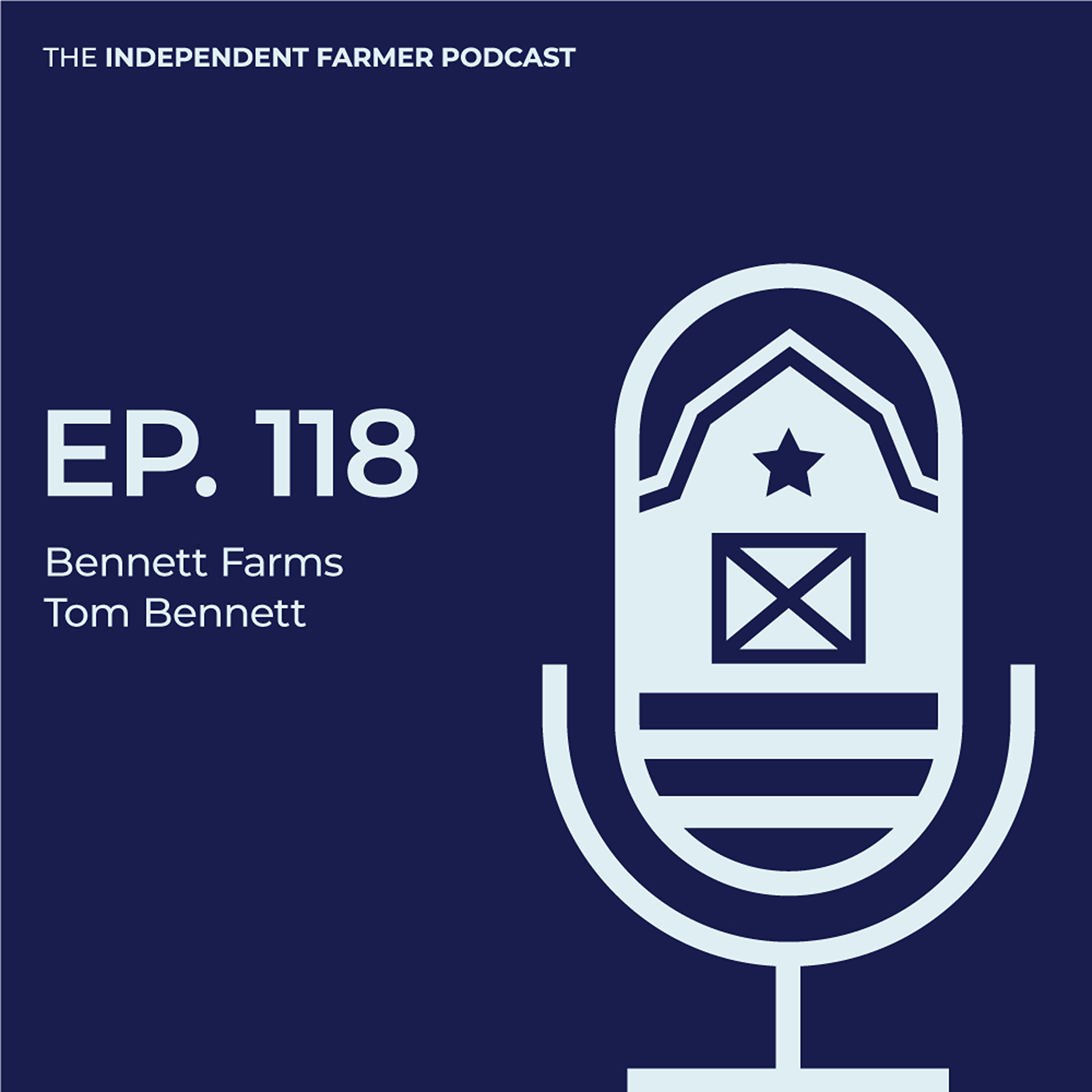 The Independent Farmer Podcast
