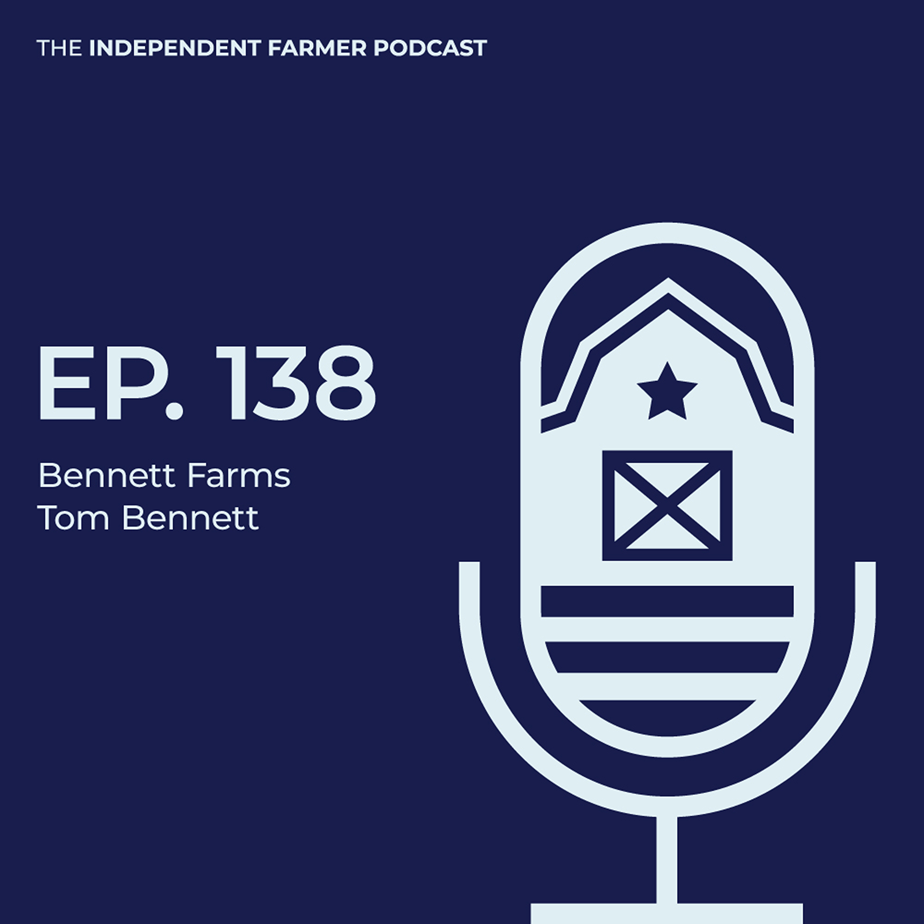The Independent Farmer Podcast