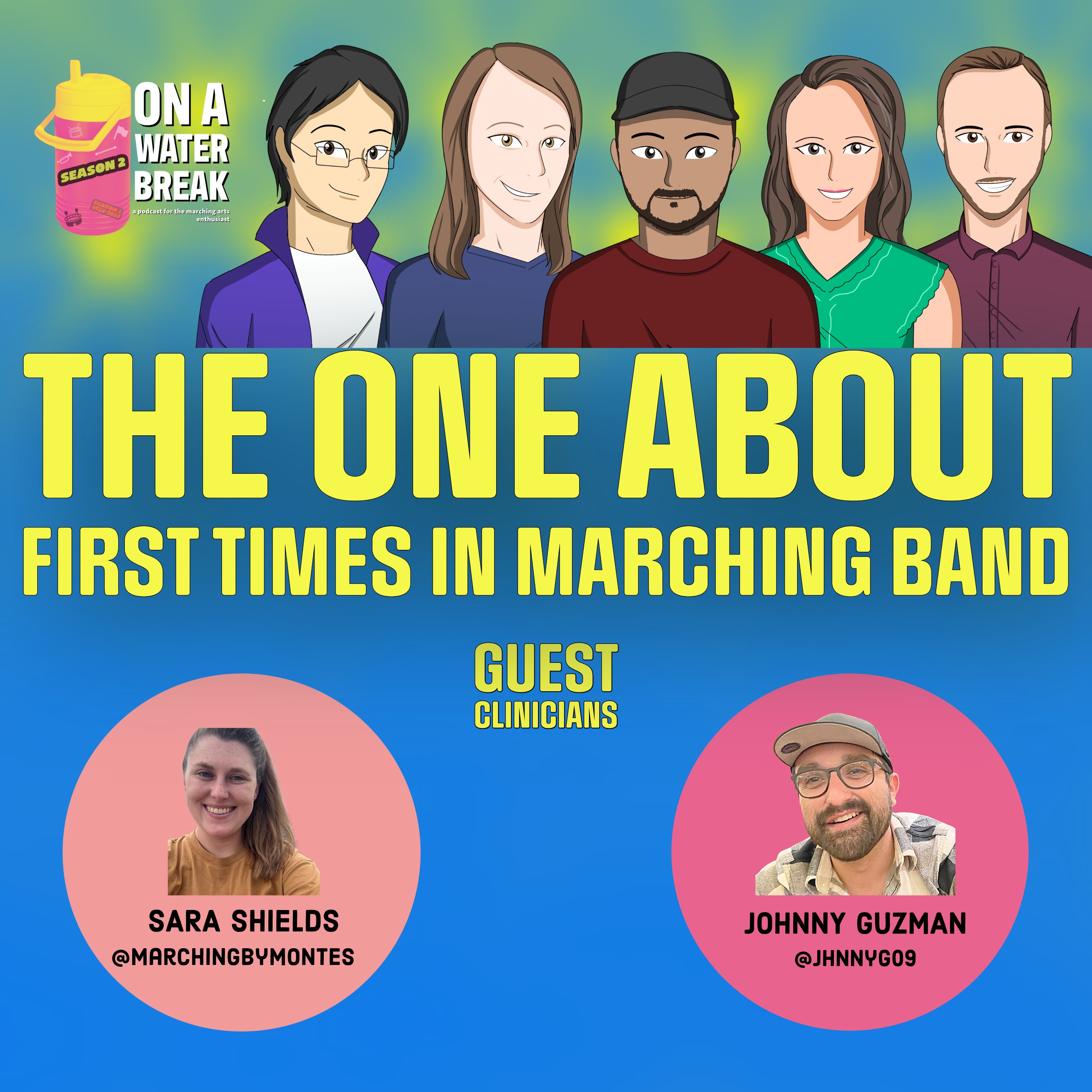 The One About First Times in Marching Band