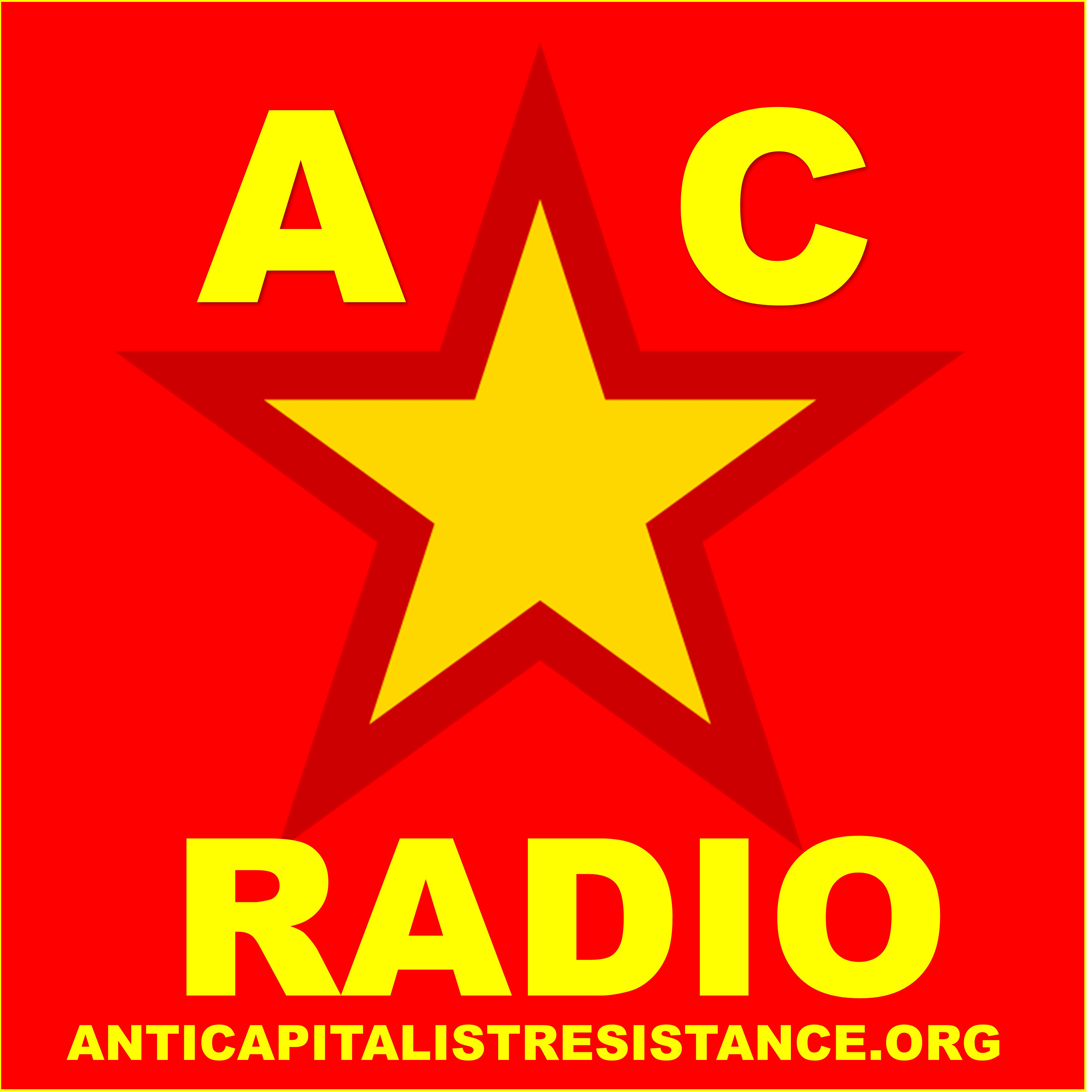 AntiCapitalist Radio