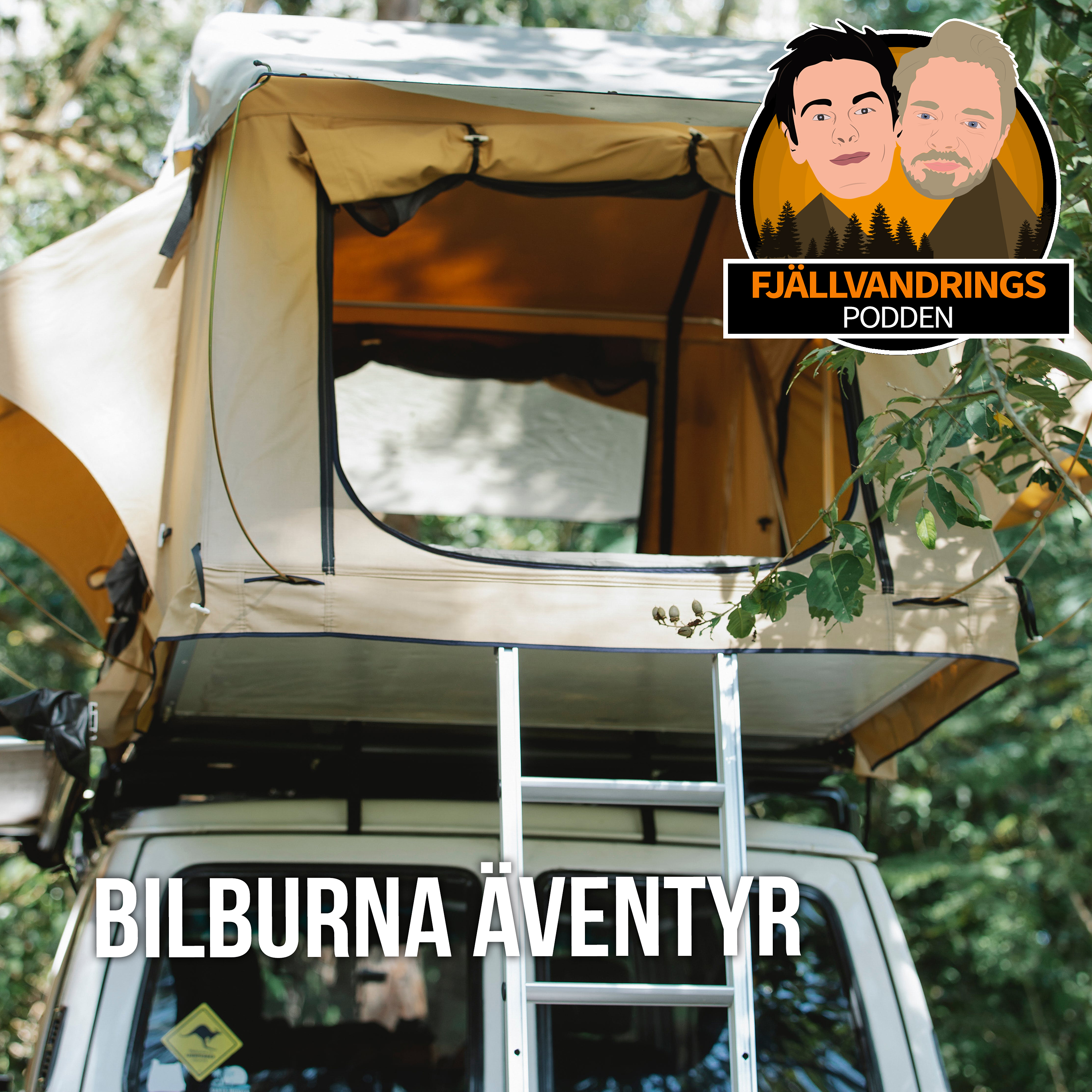 23. Bilburna äventyr - Taktält och vanlife