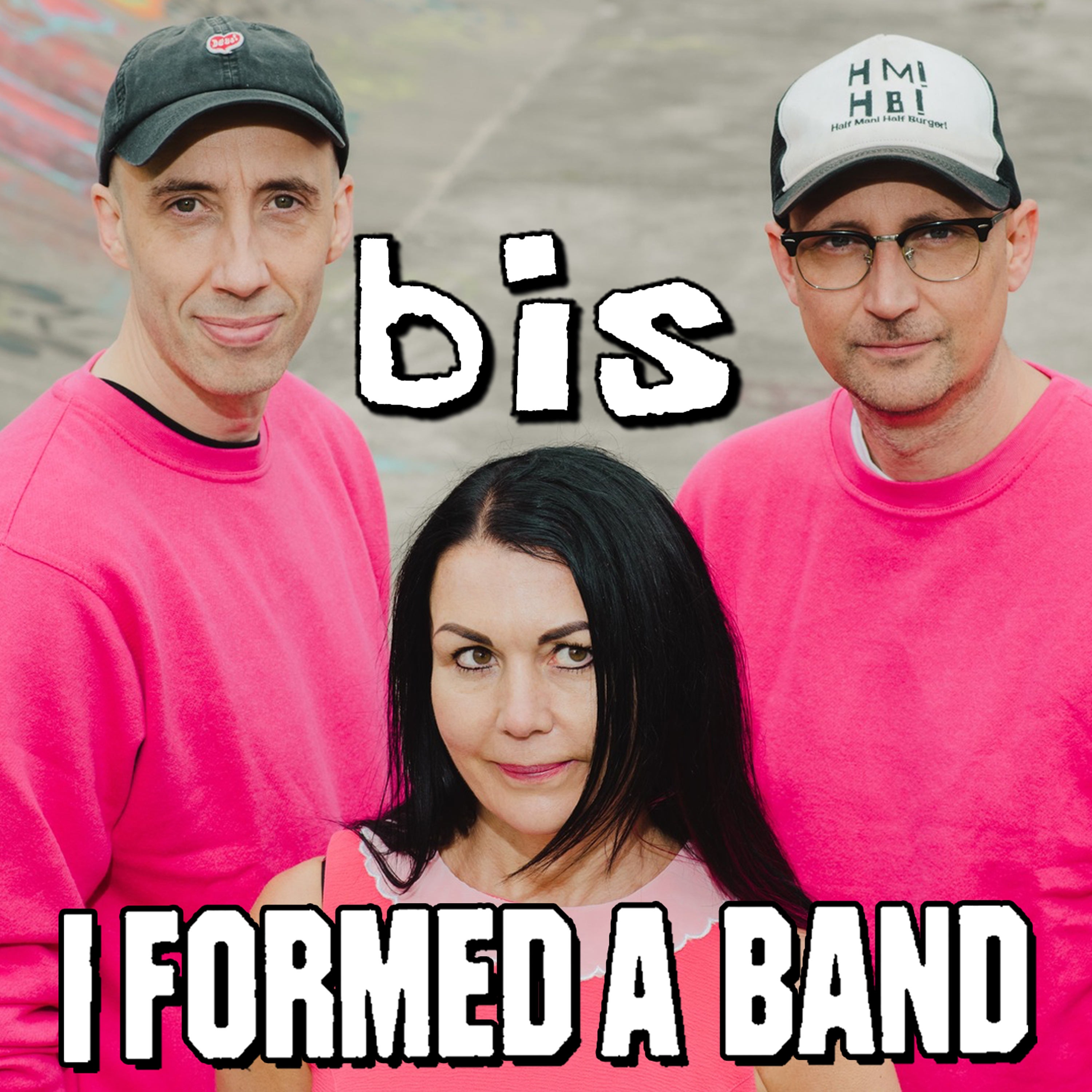 Bis formed a band! Top of the Pops, writing the Powerpuff Girls theme, and hanging by the pool with the Beastie Boys