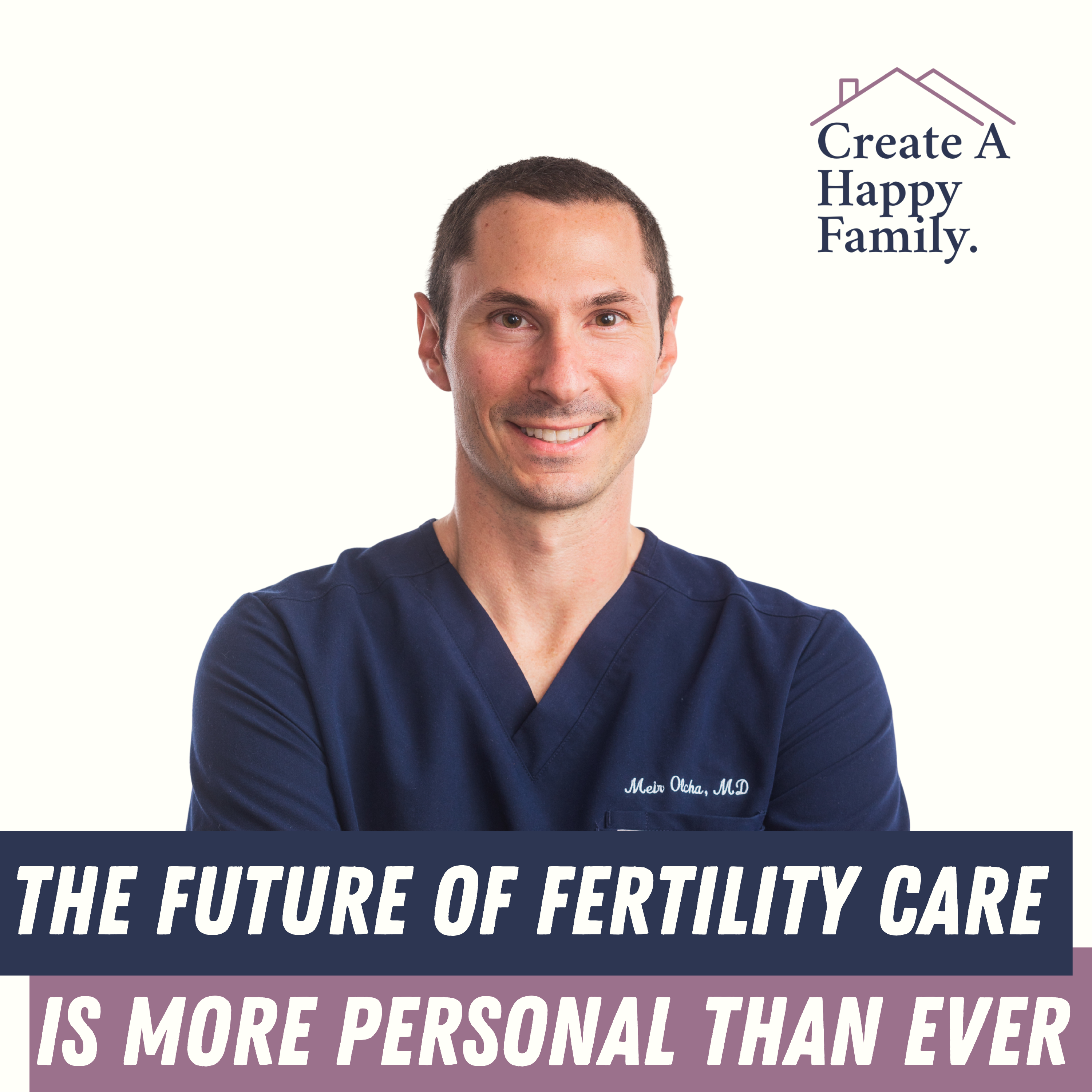 The Future of Fertility Care Is More Personal Than Ever episode artwork