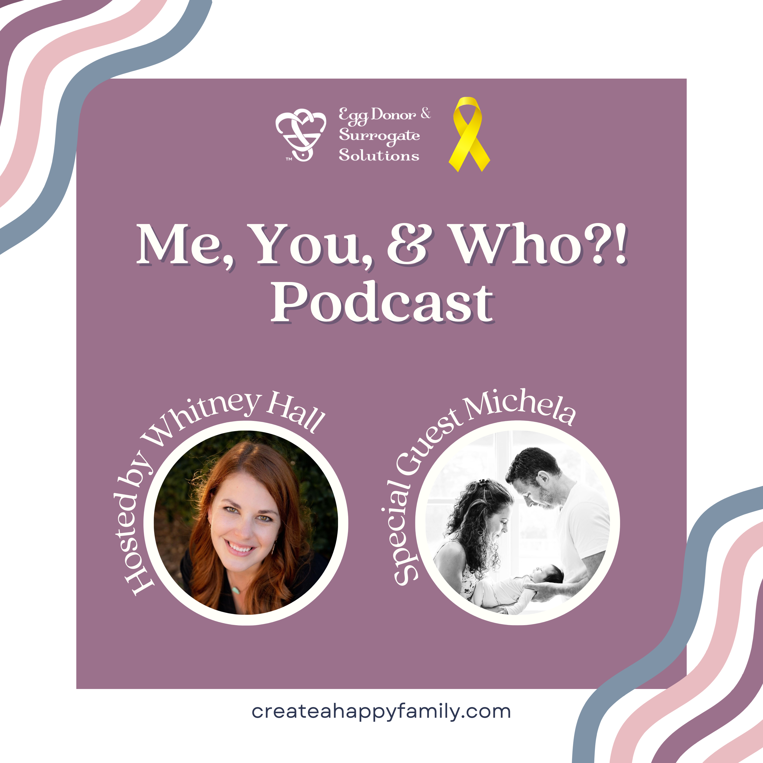 S3E9 Who?! From Heartbreak to Hope: Michela's Surrogacy Journey