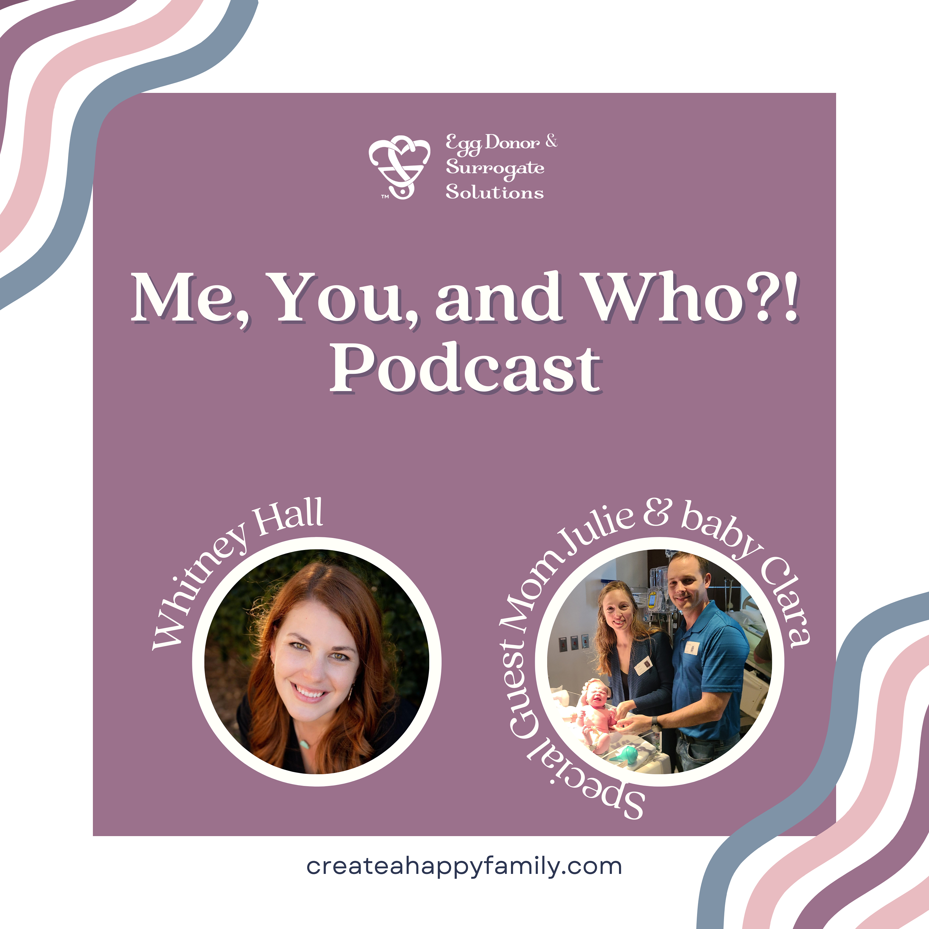 S2E16 - Who? An Intended Mother via Surrogacy & Baby Clara