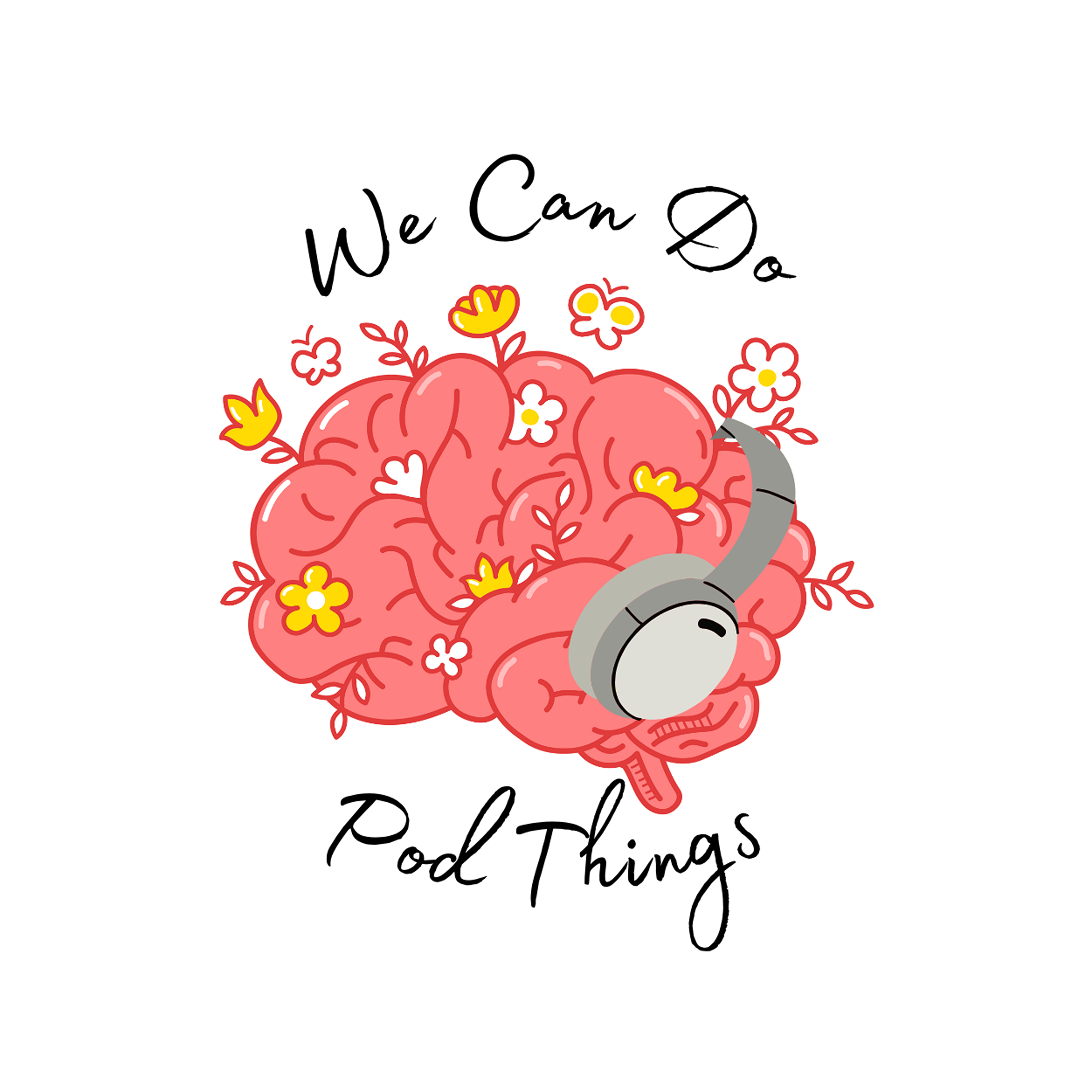 We Can Do Pod Things
