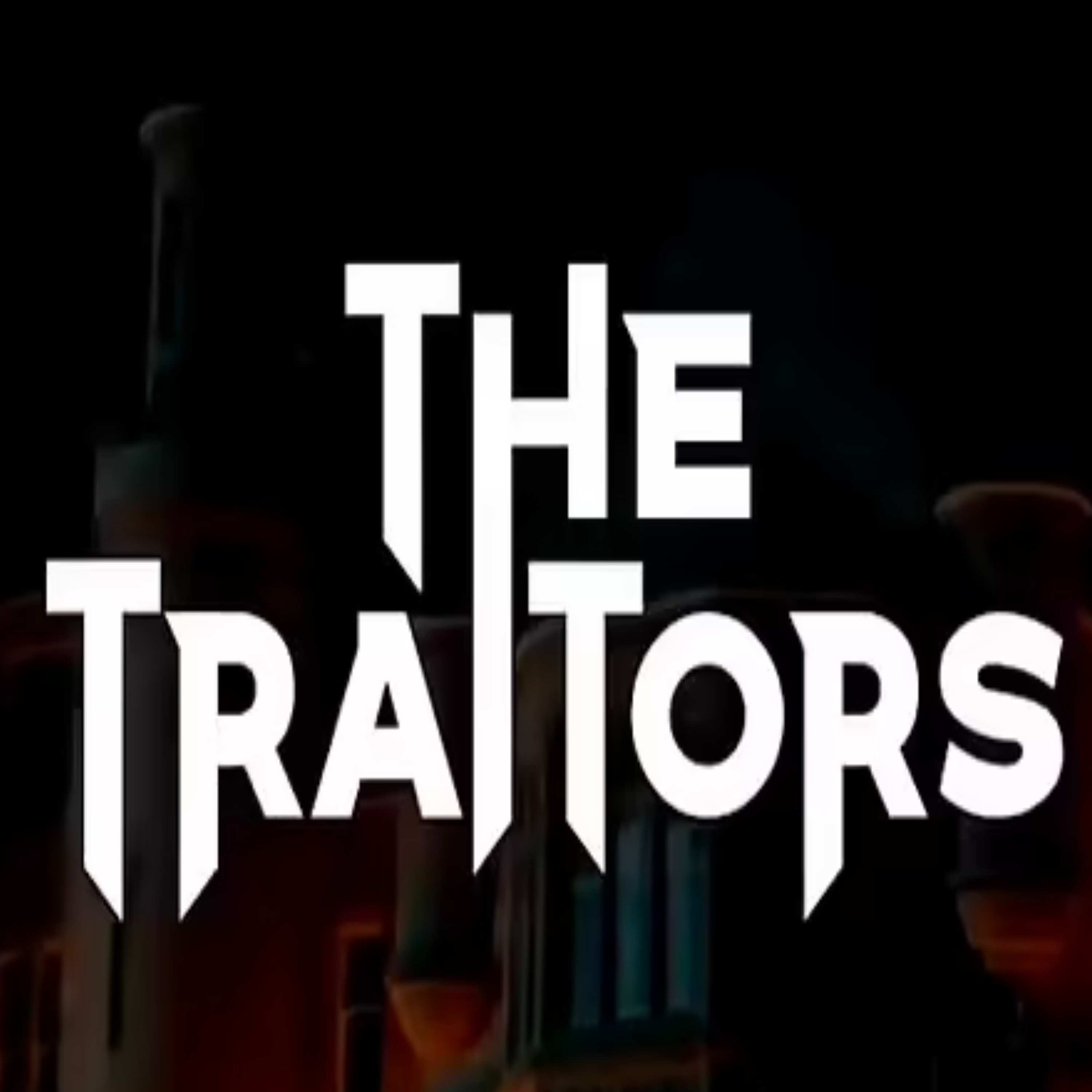 WHOS THE TRAITOR ??? episode artwork