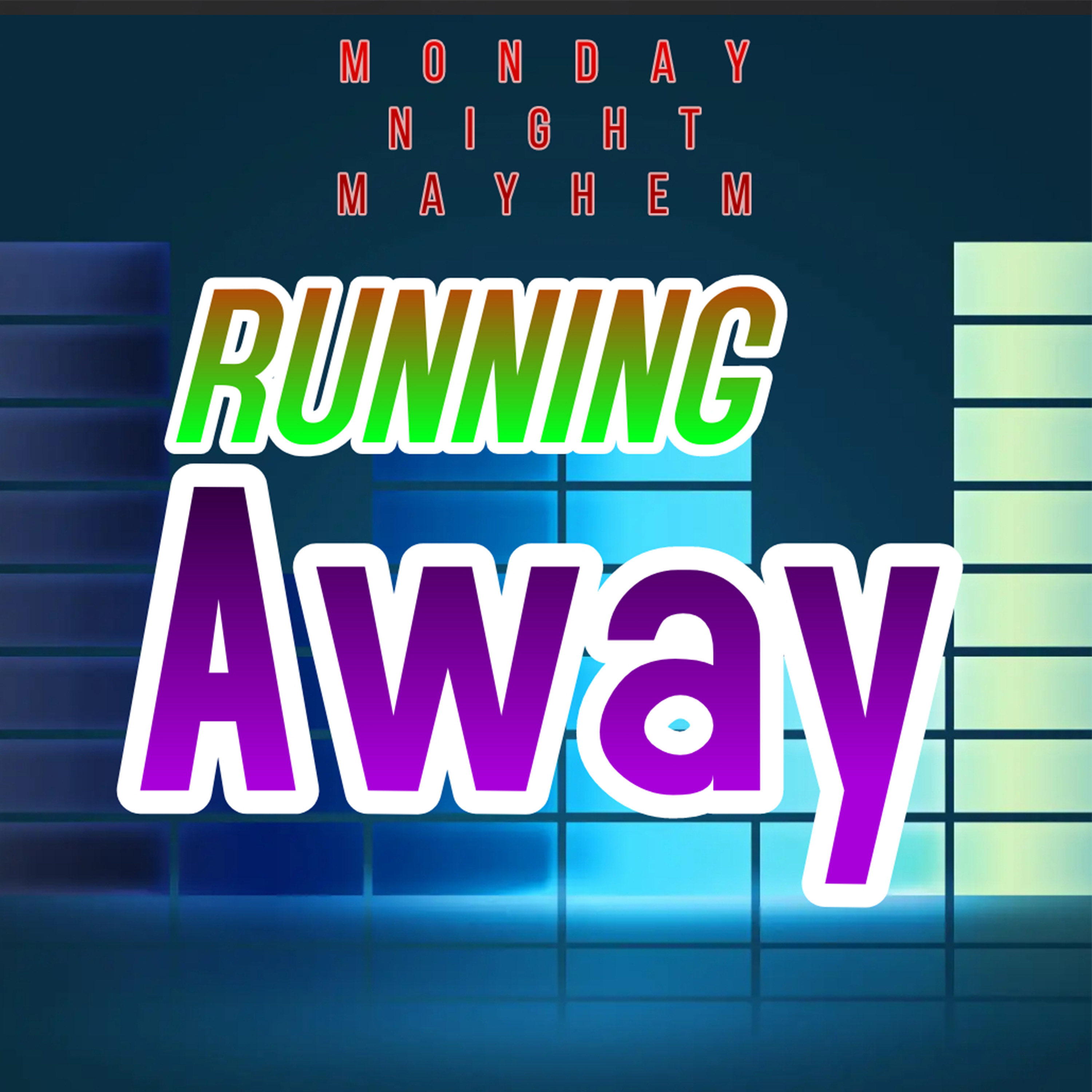 MONDAY NIGHT MAYHEM ARCHIVED