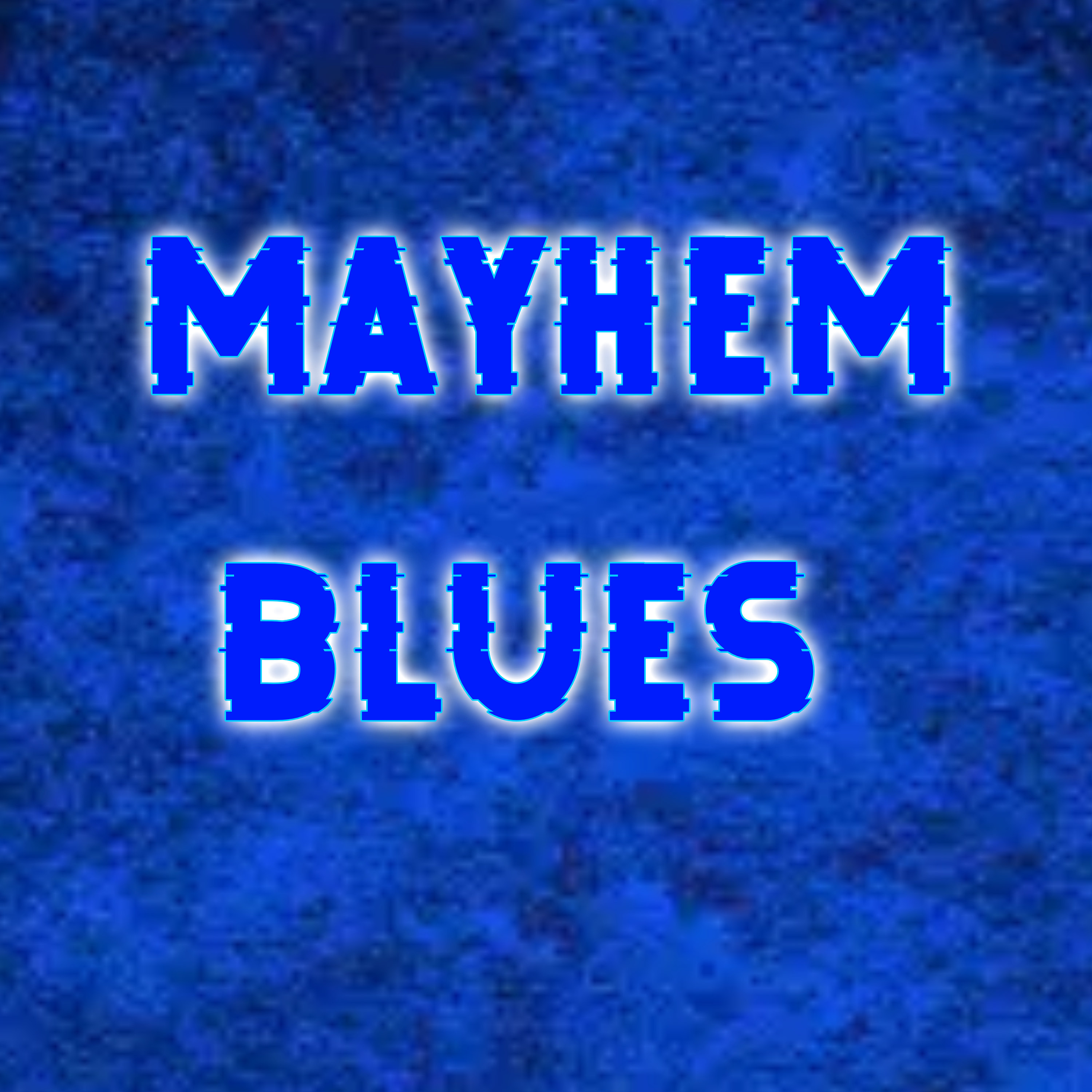 Mayhem Blues episode artwork