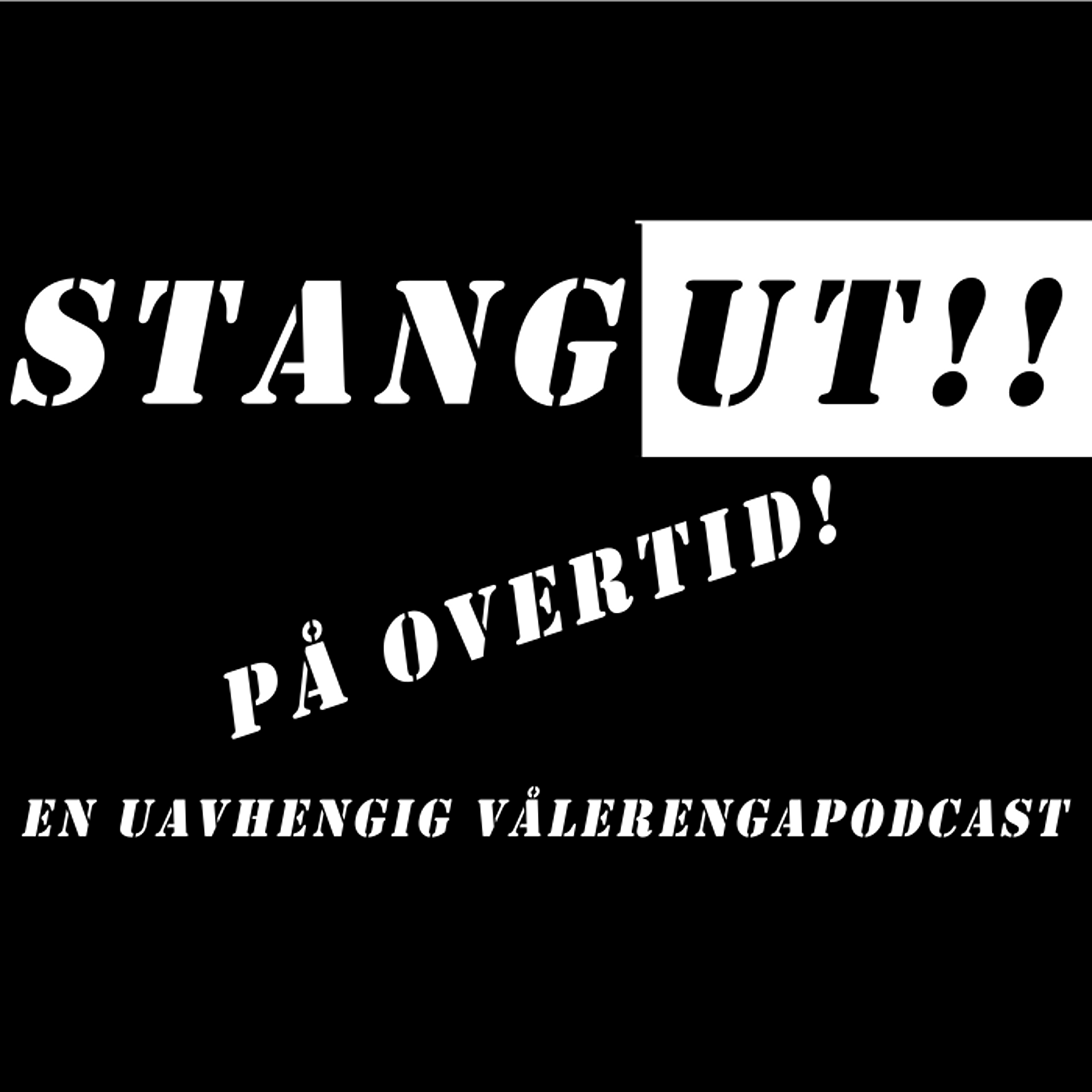 Stang ut - på overtid!!