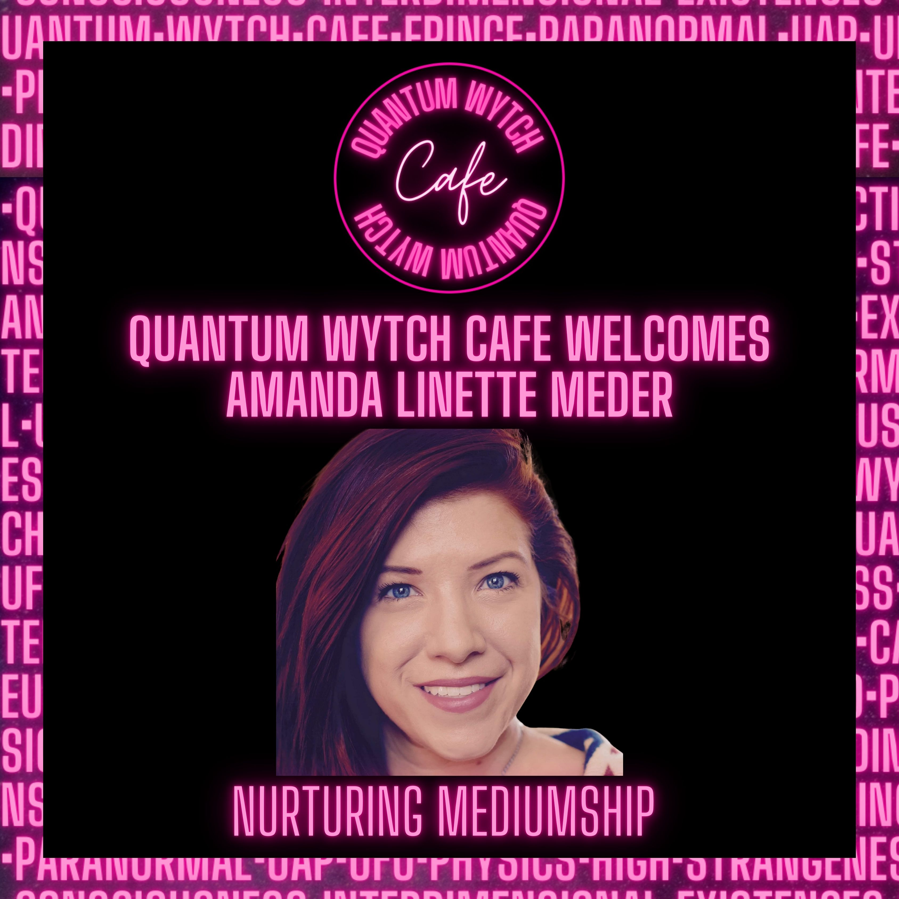 Episode 10 | Amanda Linette Meder , Enhancing Your Mediumship Skills  - podcast episode cover