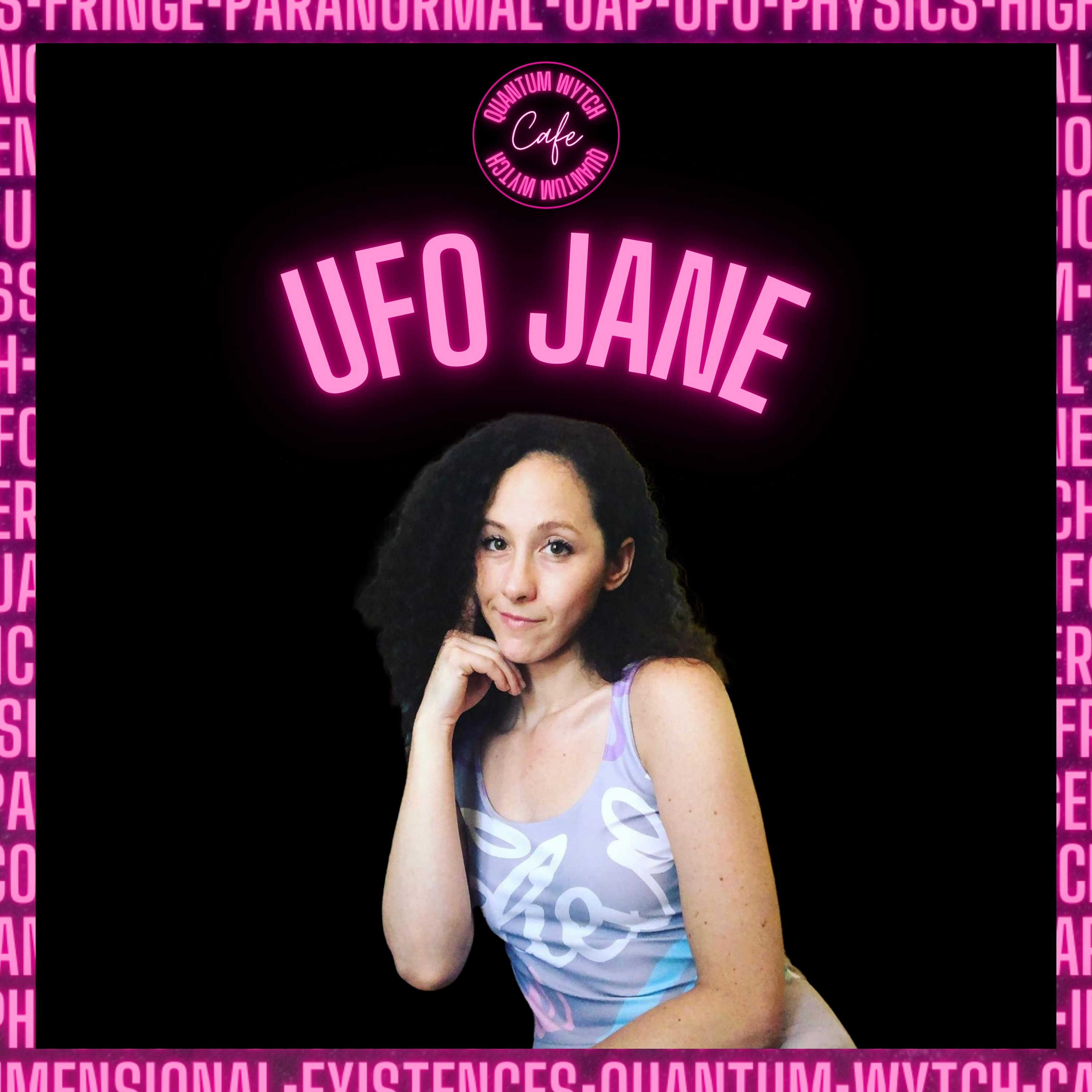 Episode 15 | UFO  Jane - podcast episode cover