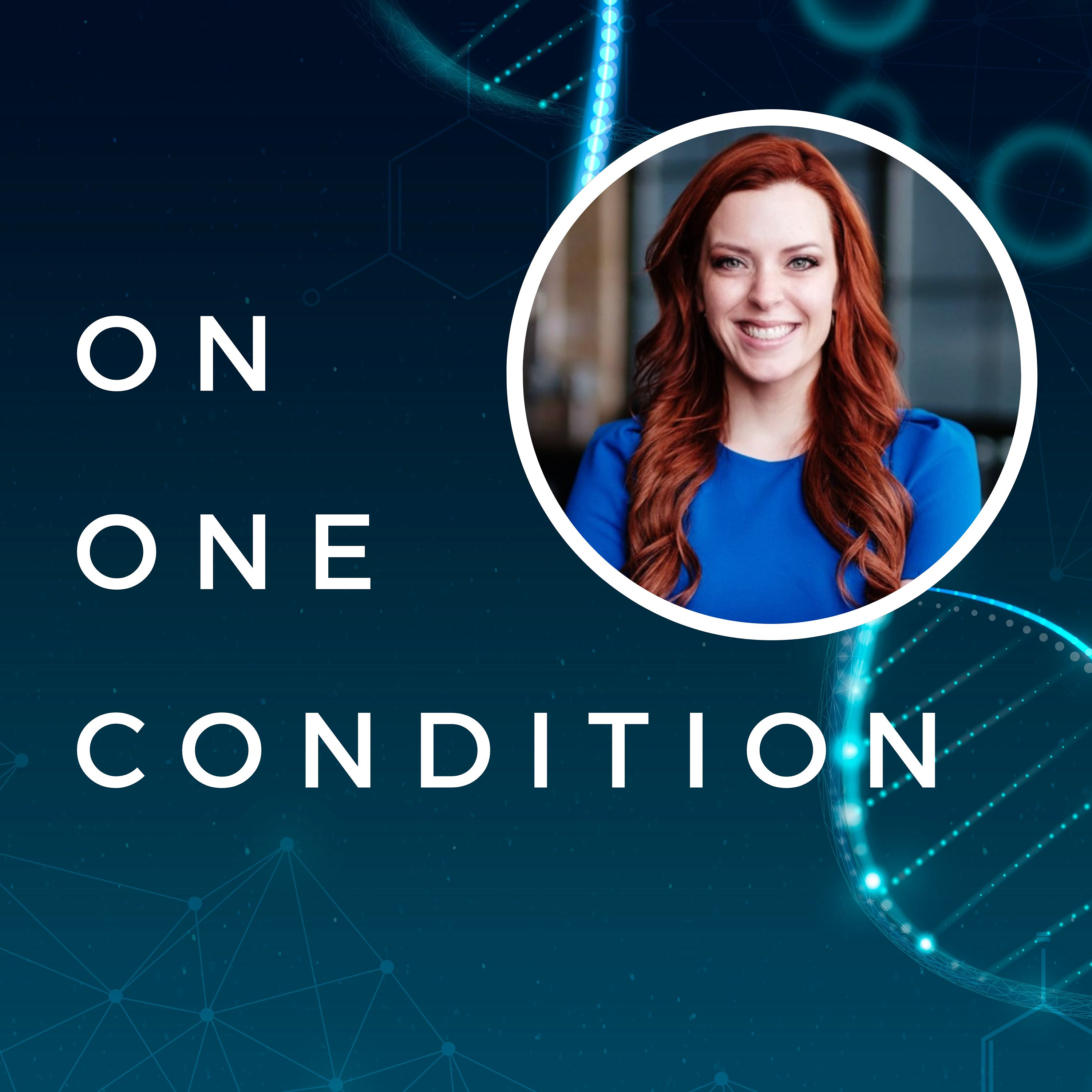 On One Condition