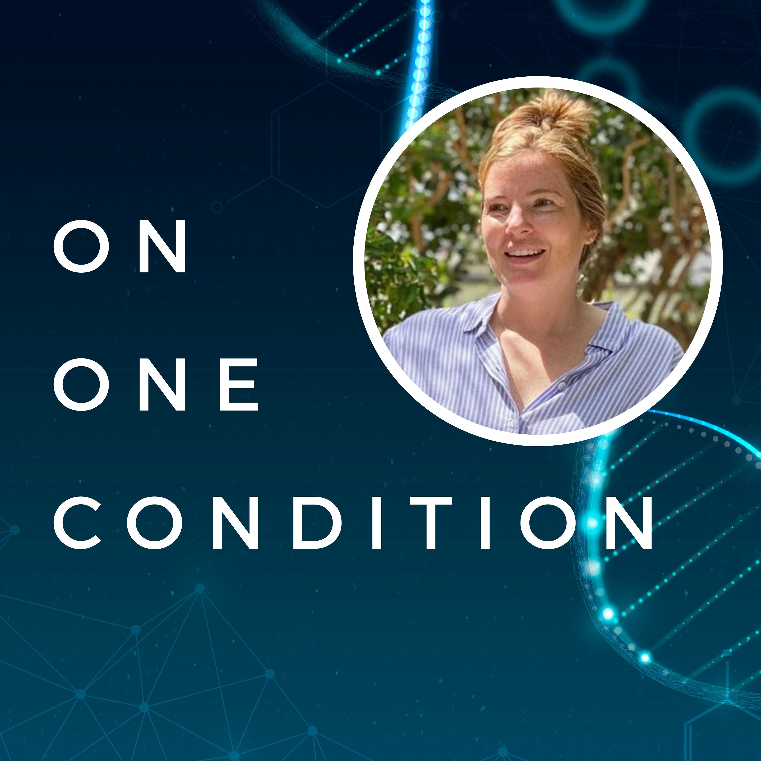 On One Condition