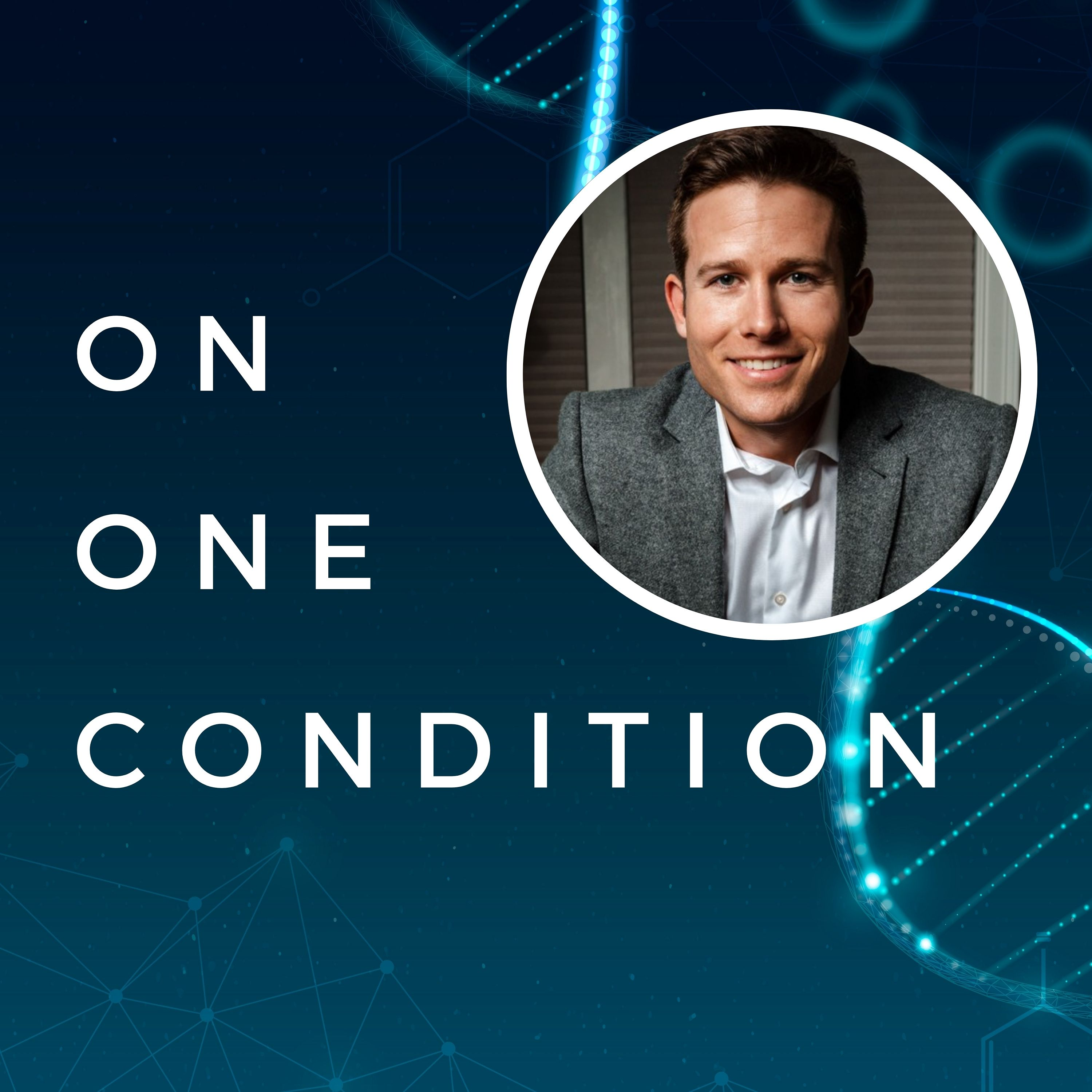 On One Condition