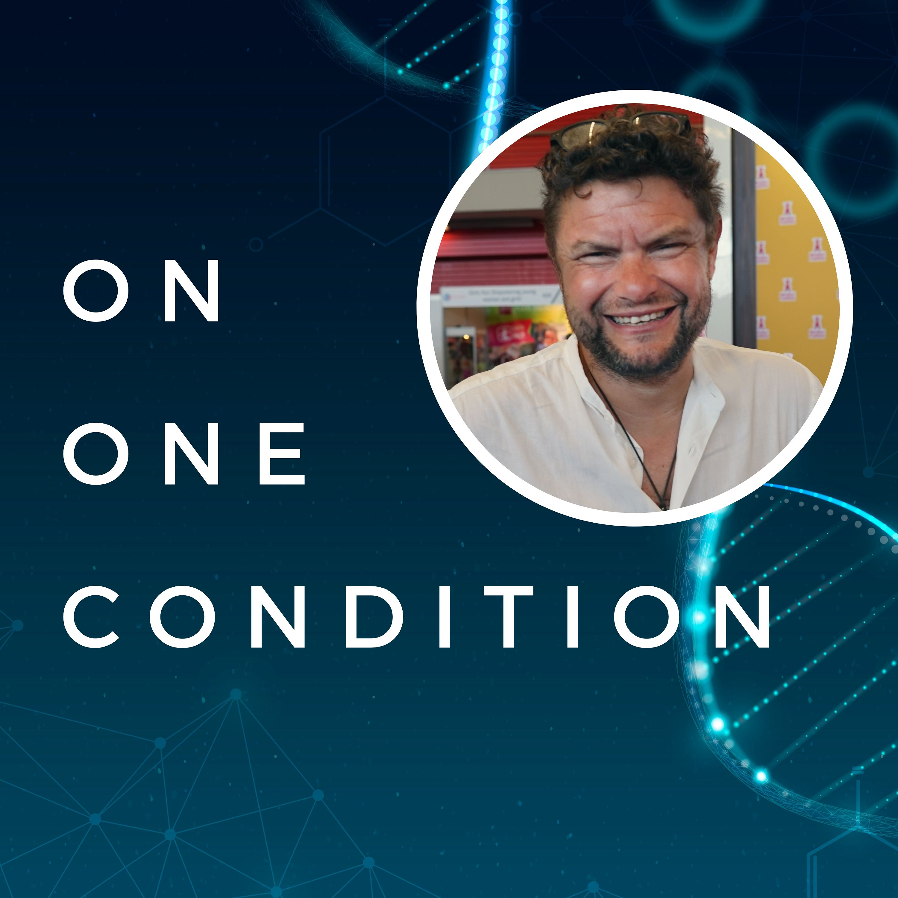 On One Condition
