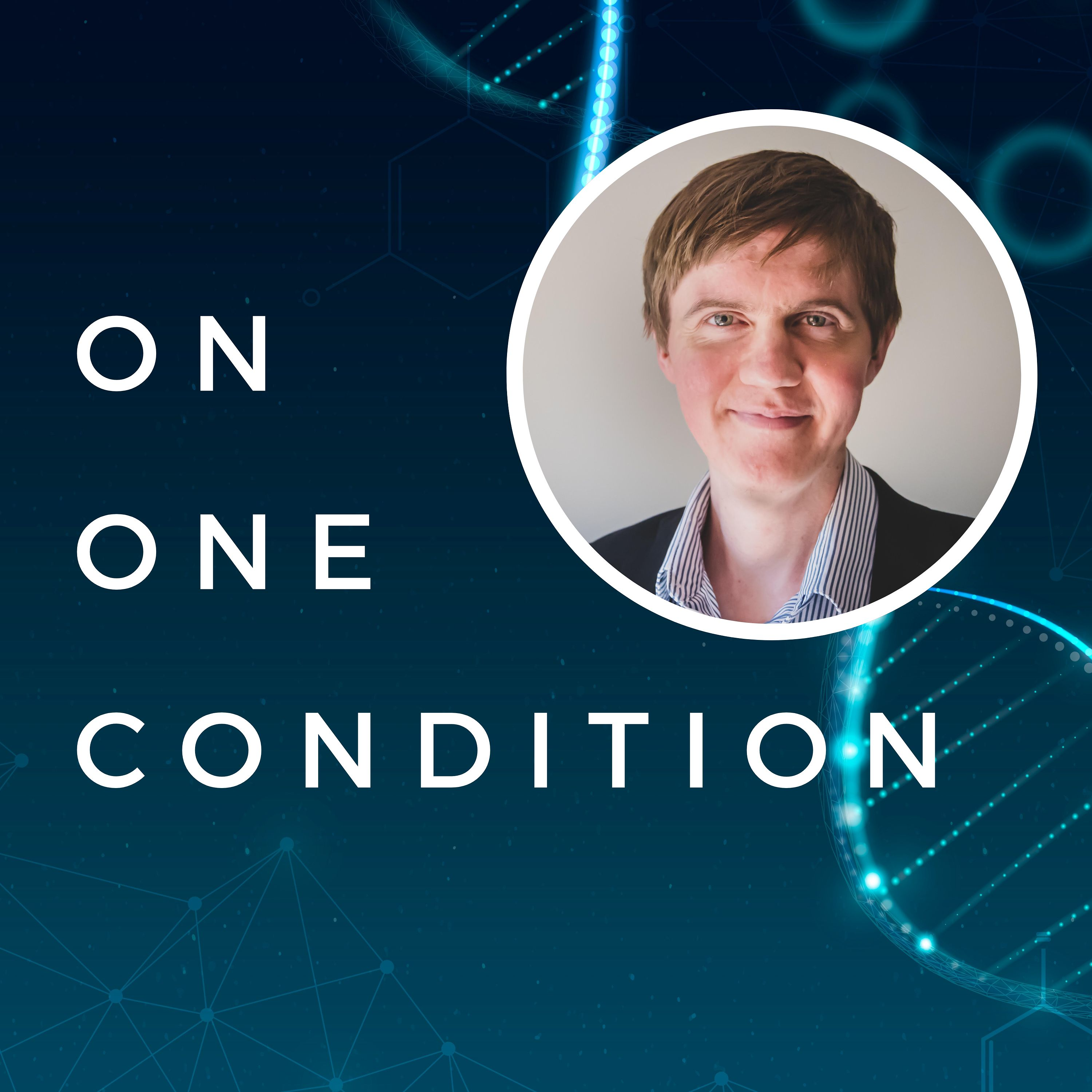 On One Condition