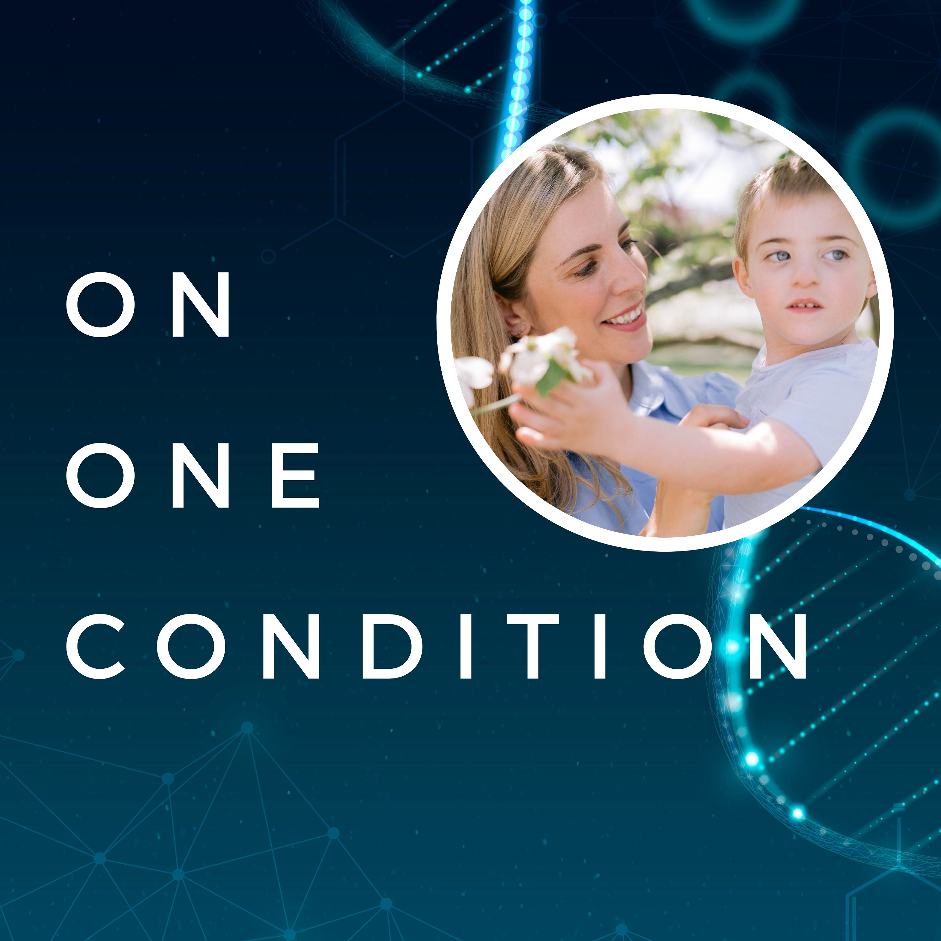 On One Condition