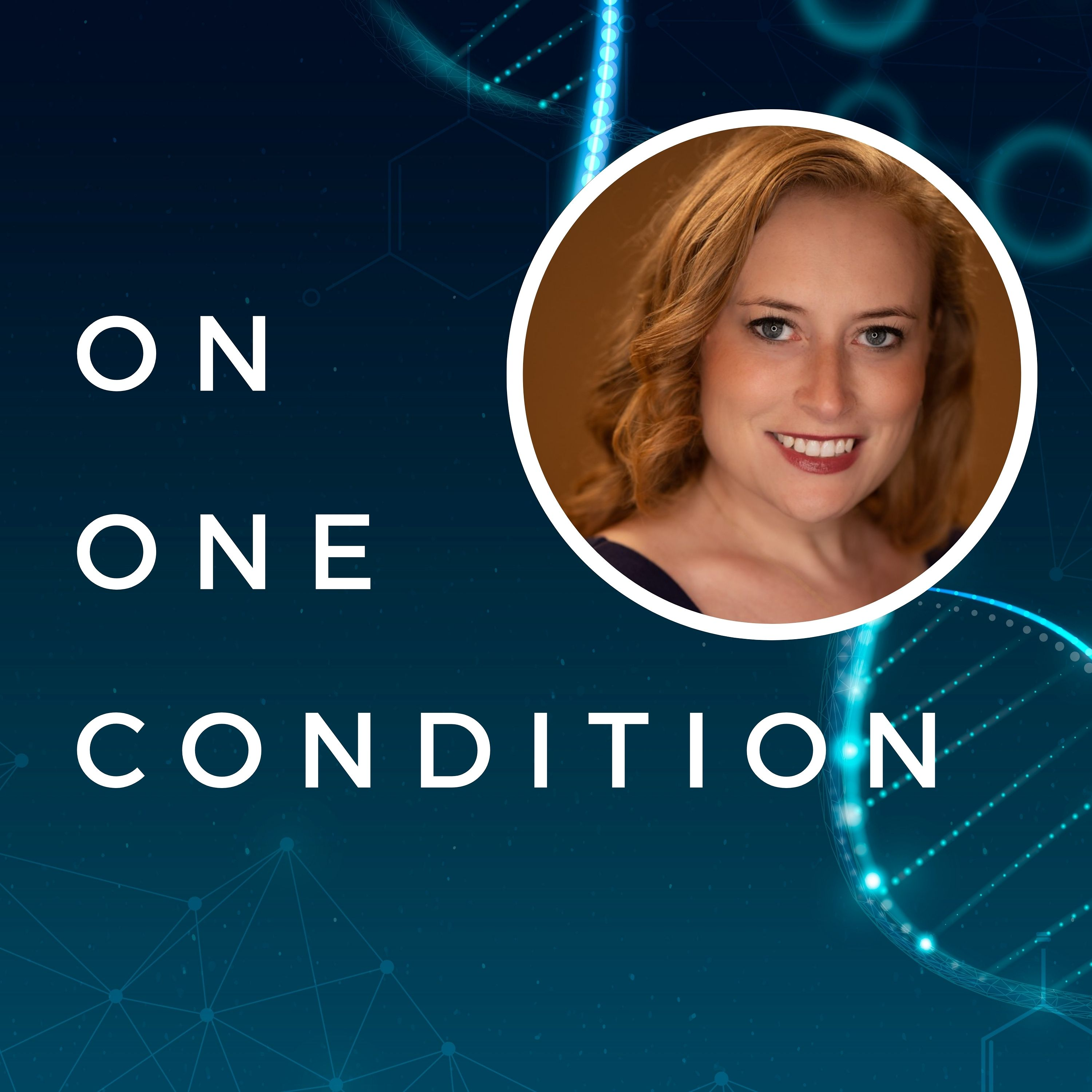 On One Condition