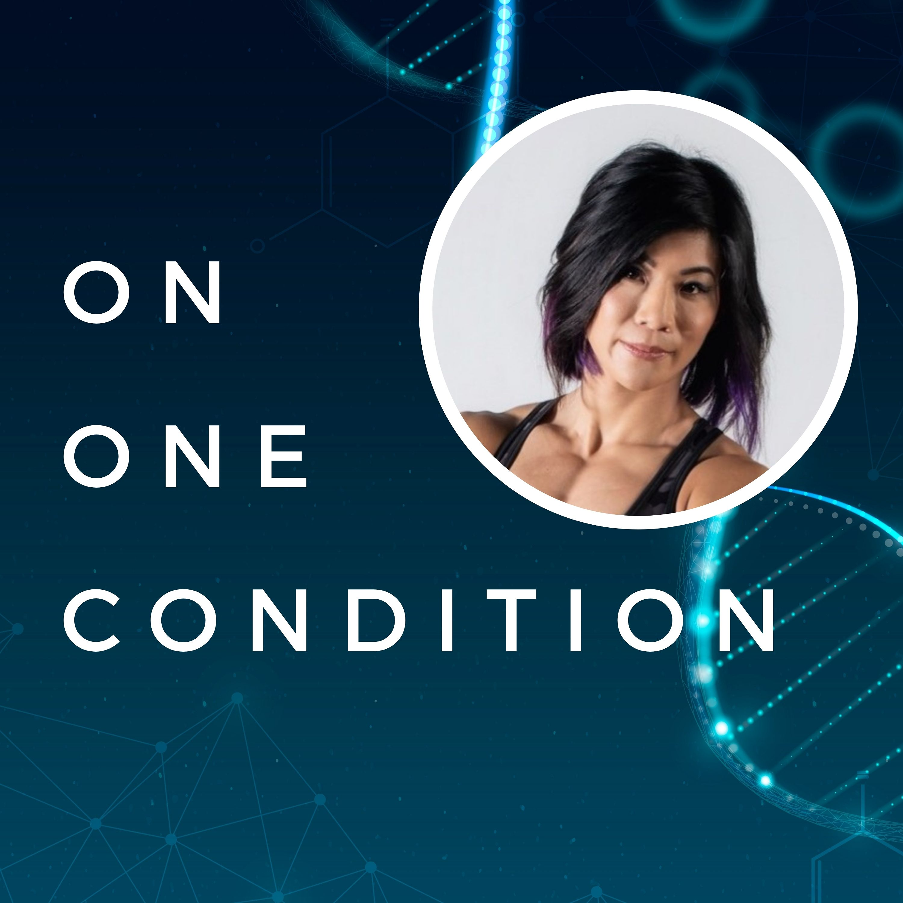 On One Condition