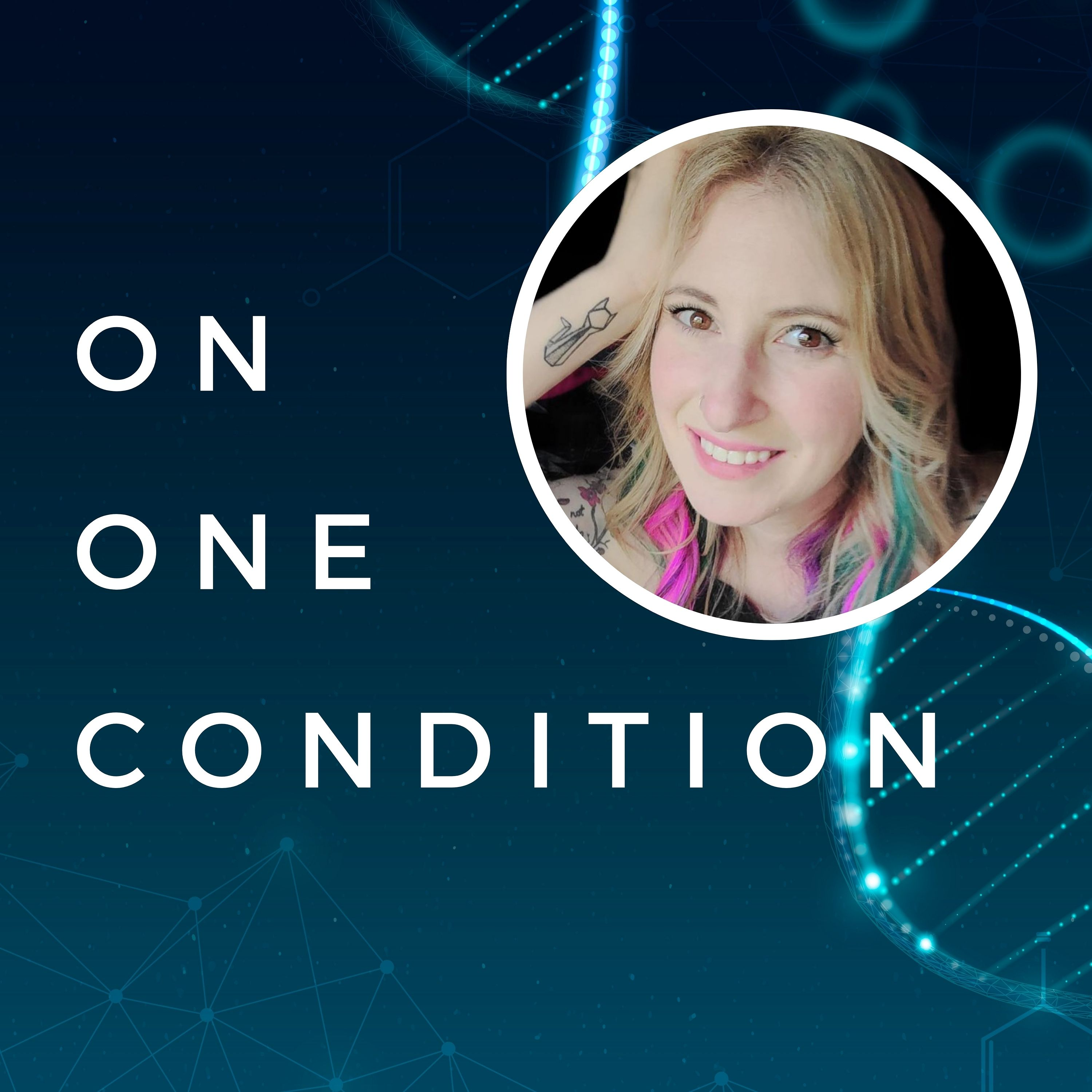 On One Condition