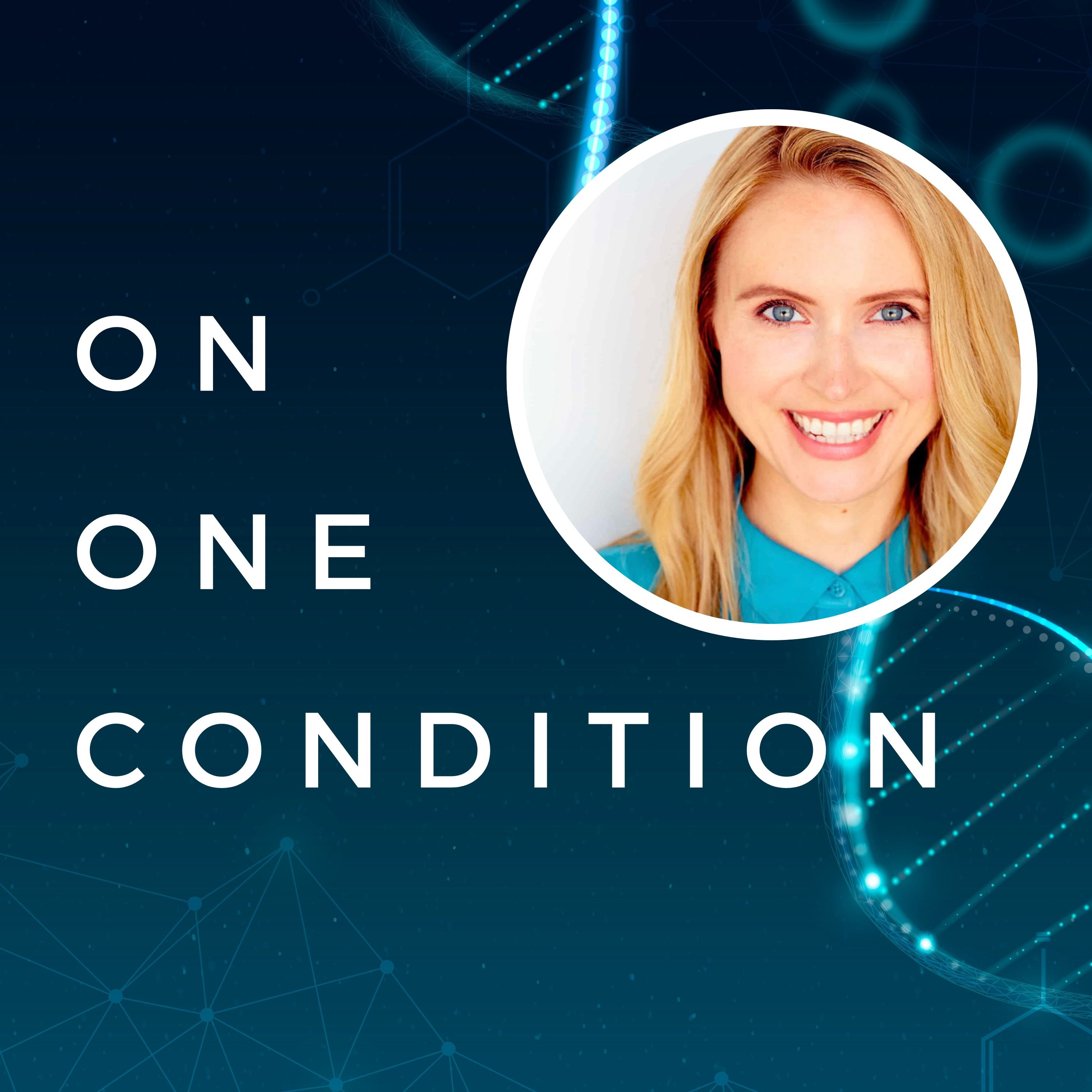 On One Condition