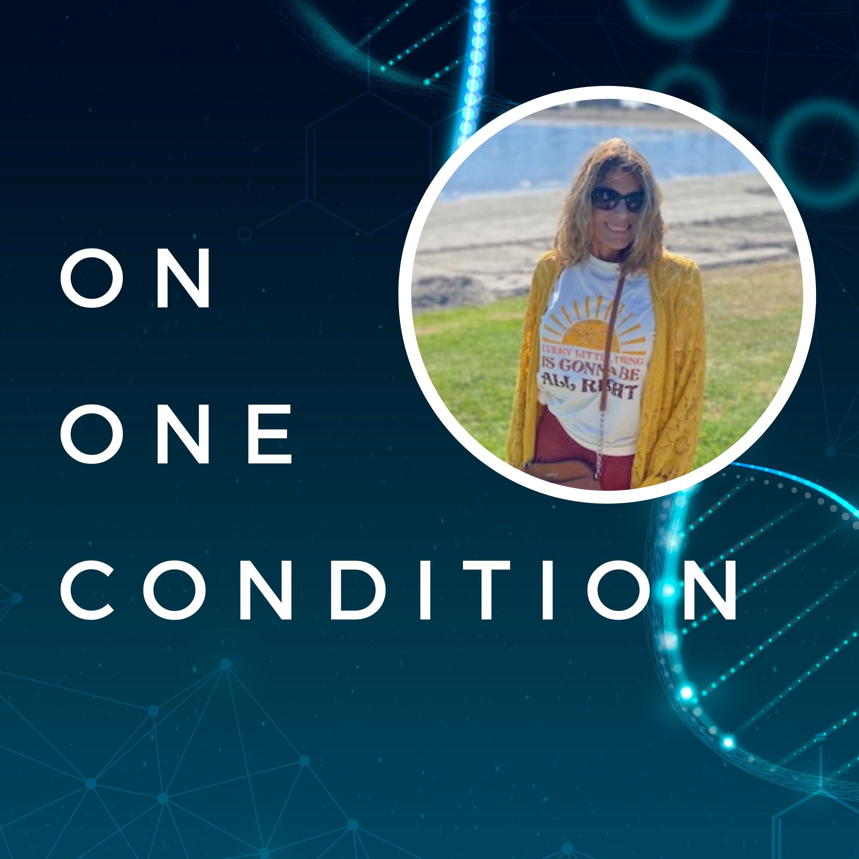 On One Condition