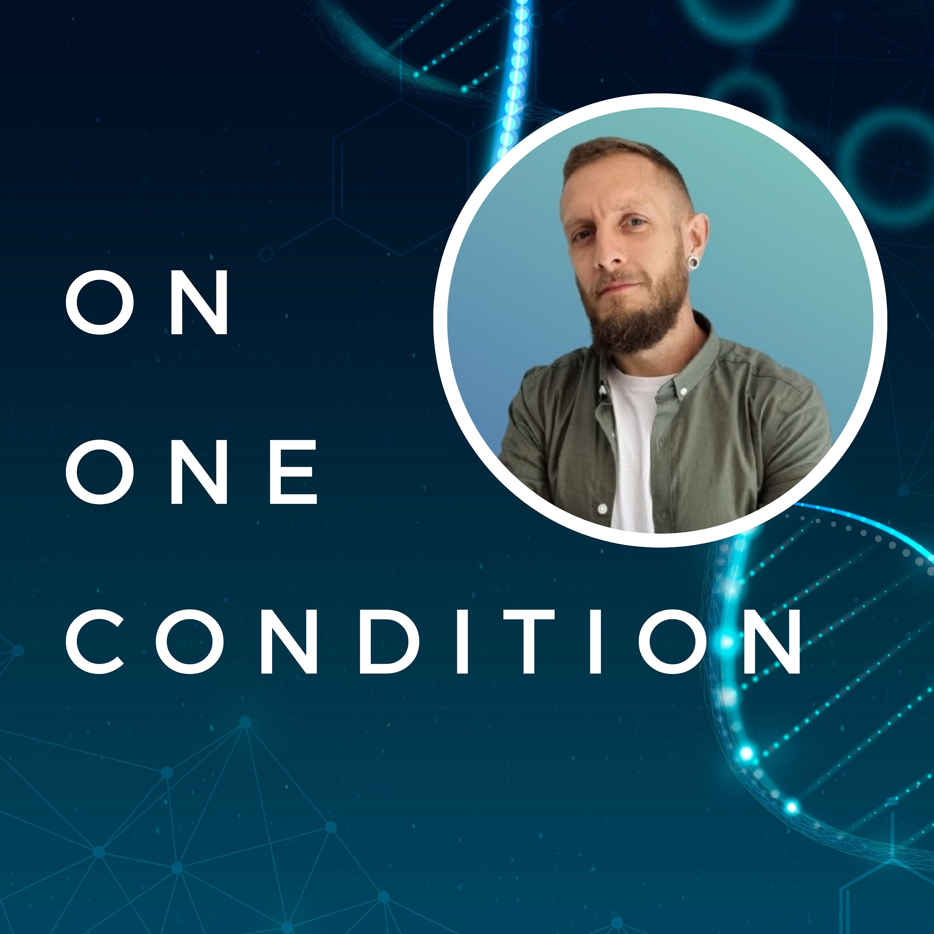 On One Condition