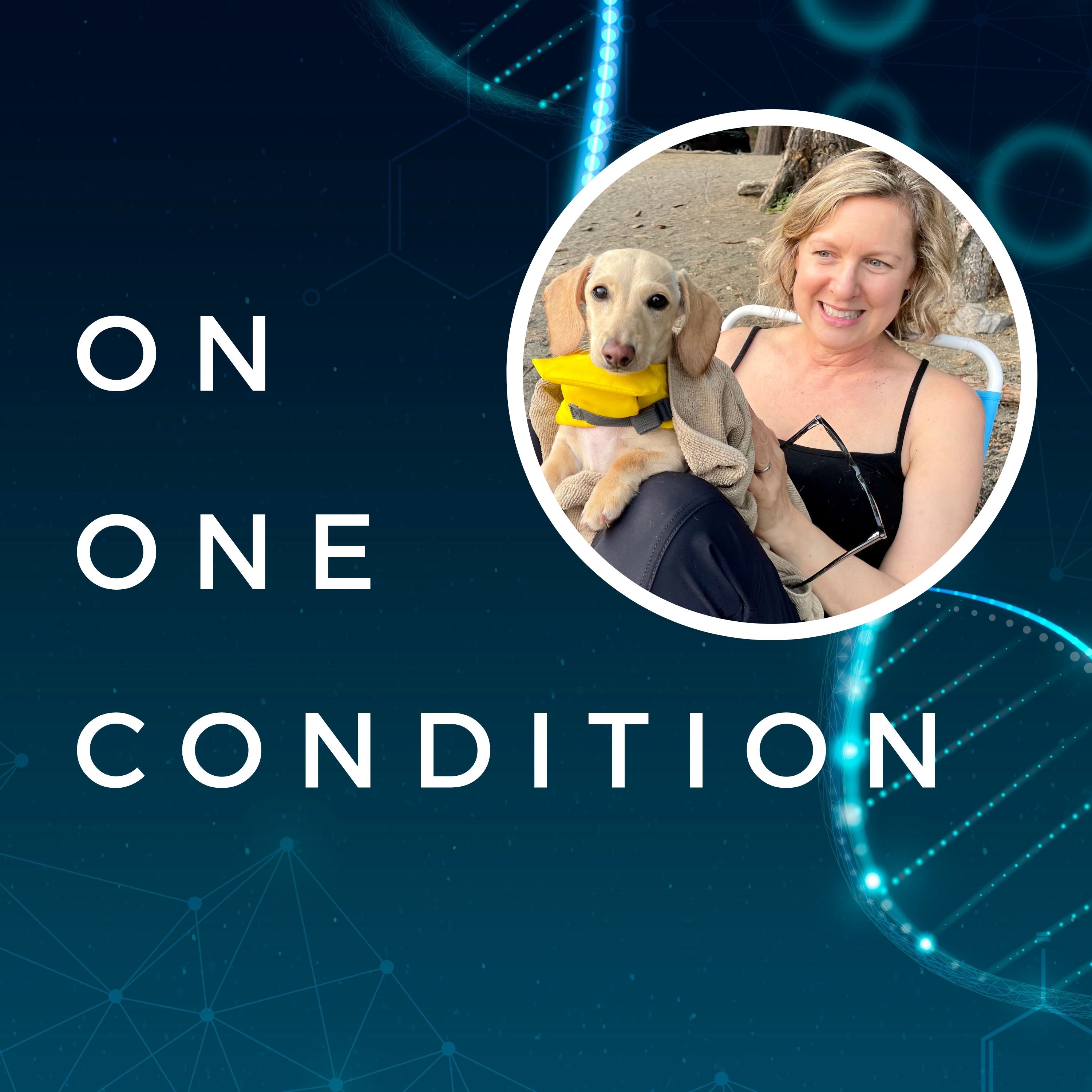 On One Condition