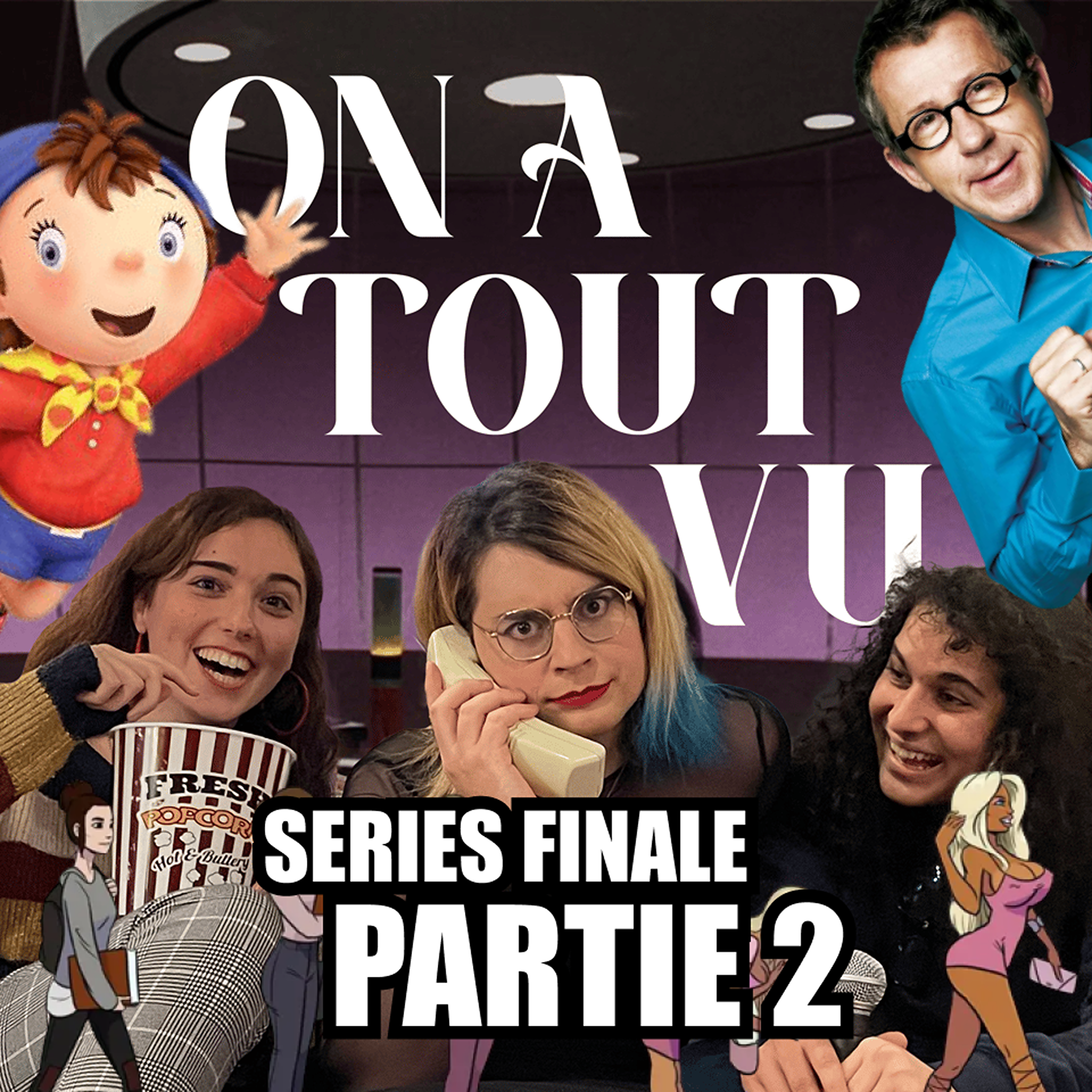 On a tout vu