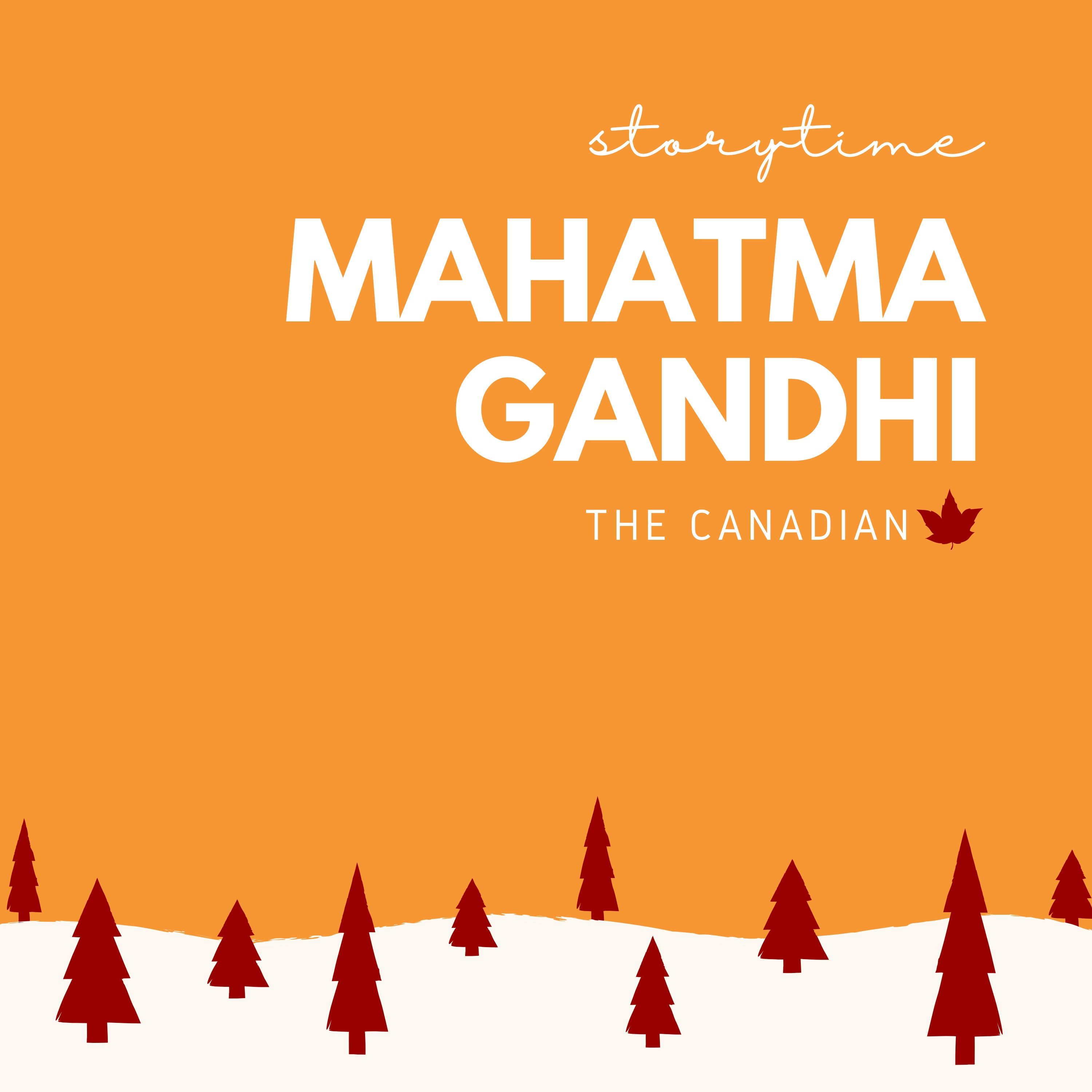 AI Generated - Gandhi (Storytime #38) AI Generated - Gandhi (Storytime #38)