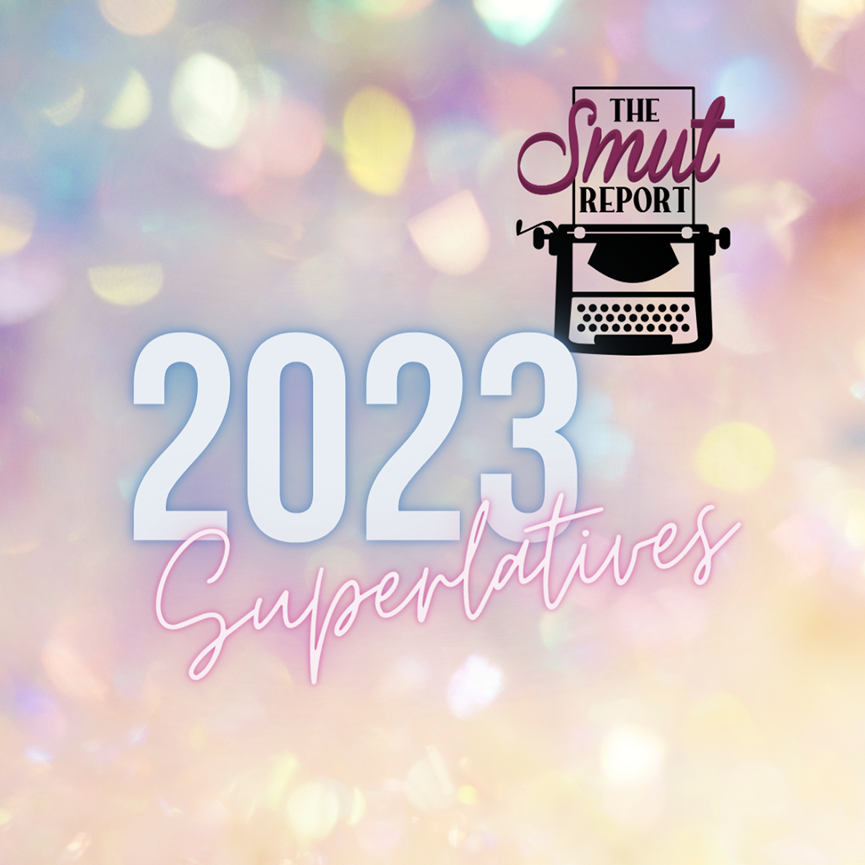 2023 Smut Report Superlatives