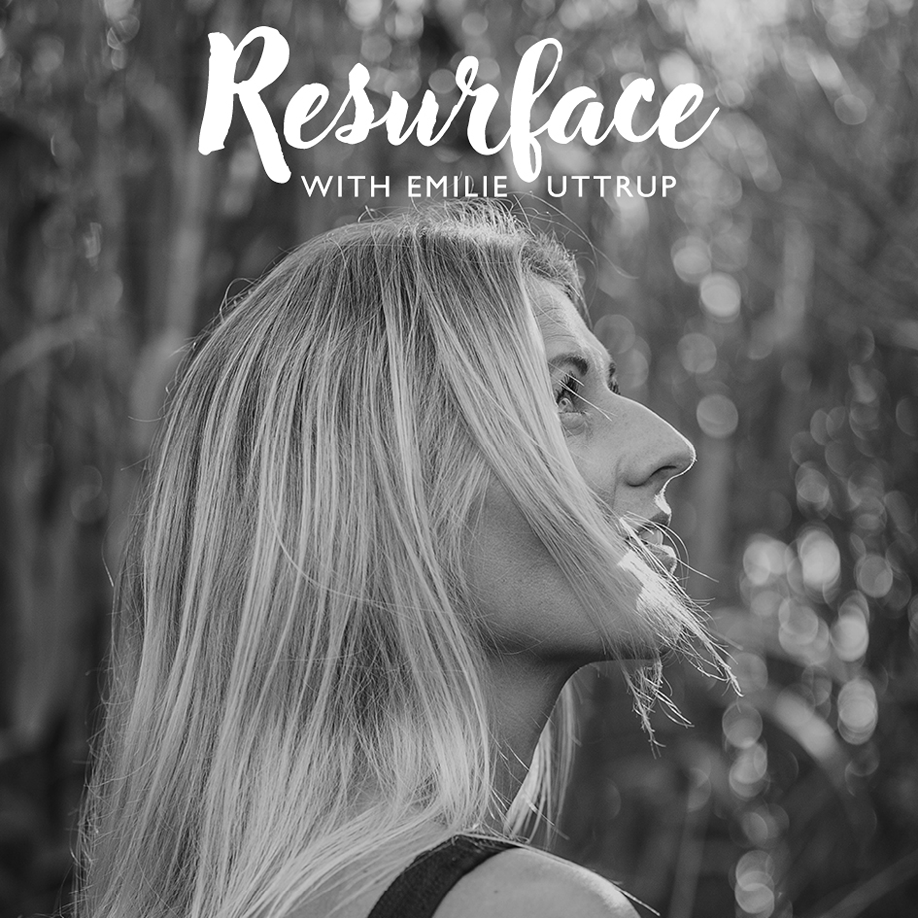Resurface With Emilie Uttrup