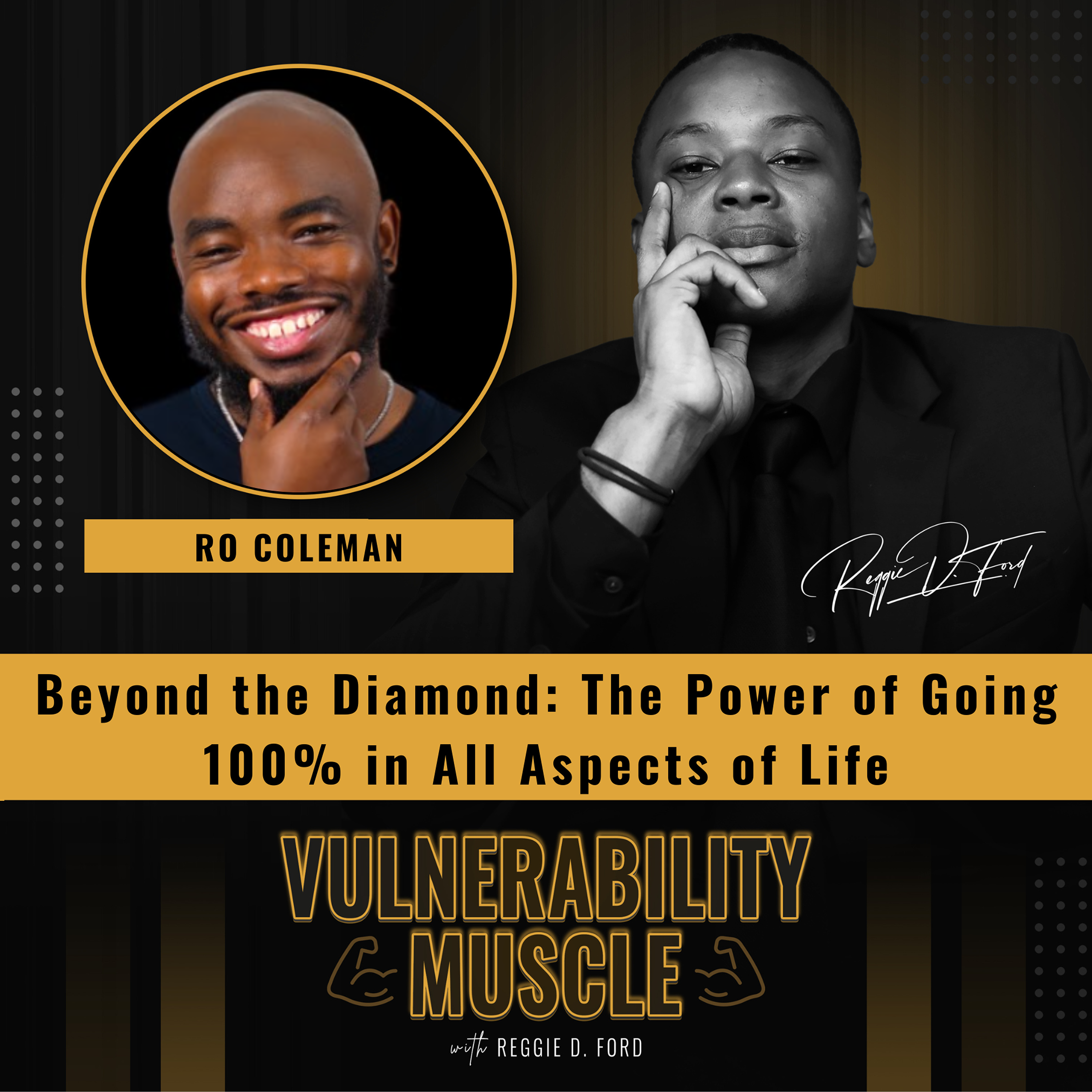 Vulnerability Muscle with Reggie D. Ford