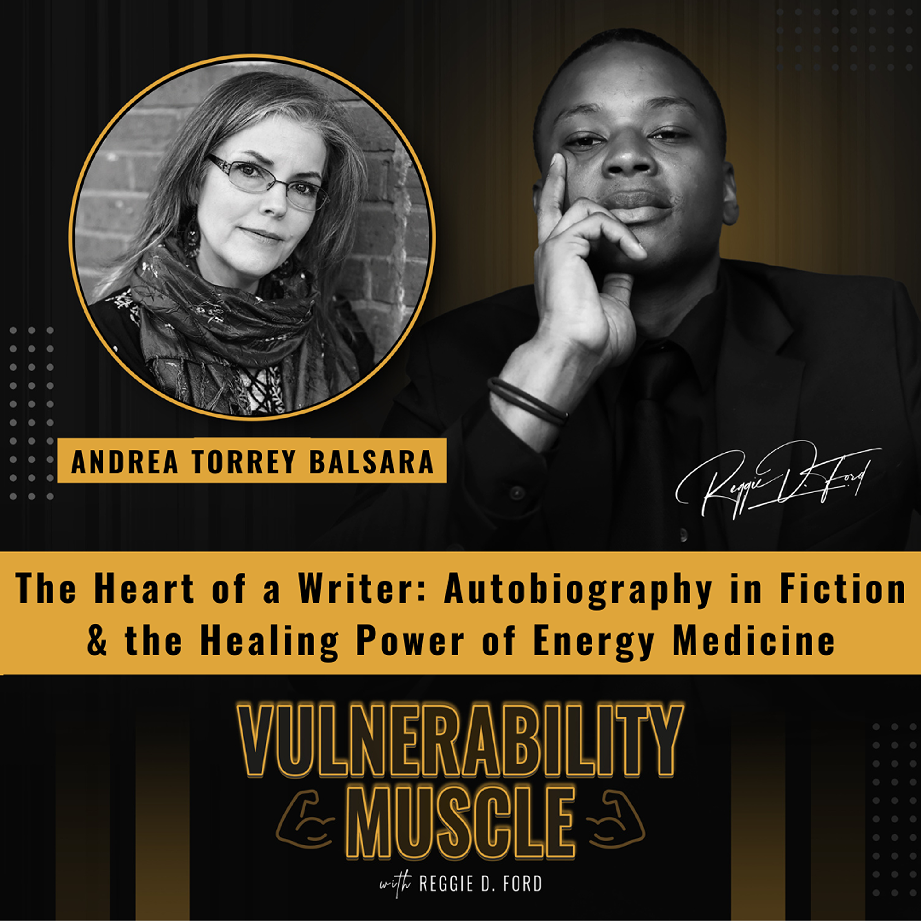 Vulnerability Muscle with Reggie D. Ford